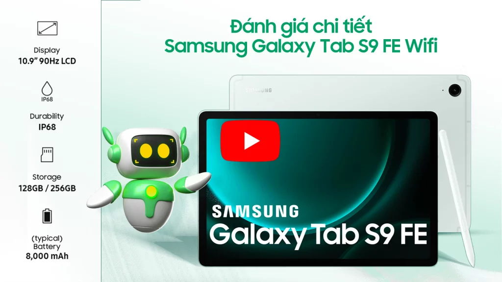 Đánh giá chi tiết Tablet Samsung S9 FE