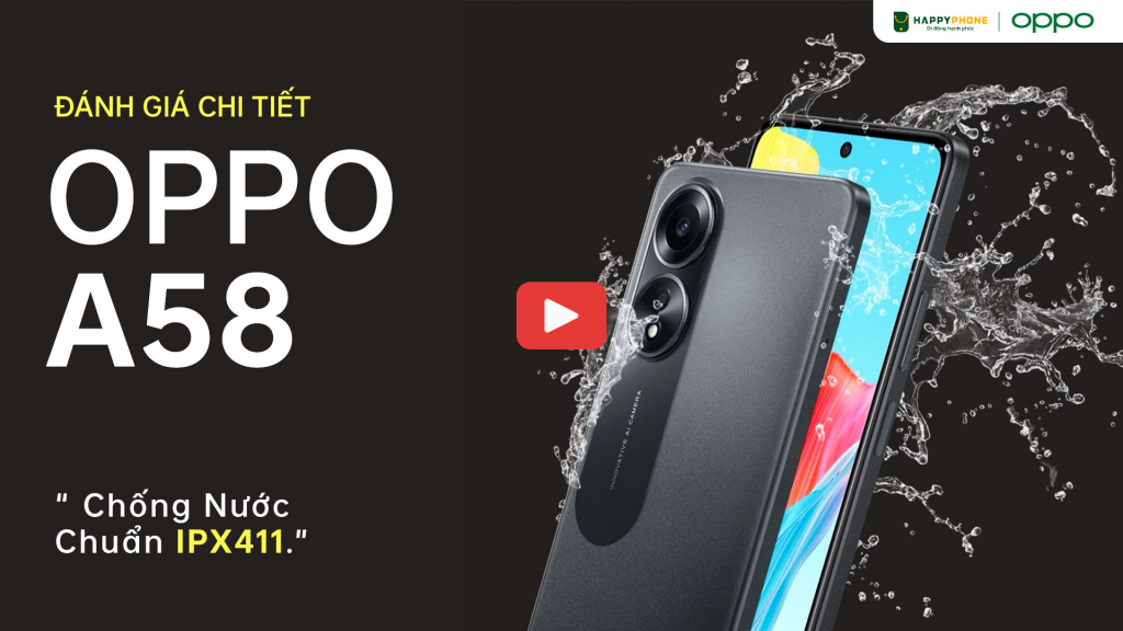 Đánh giá chi tiết Oppo A58