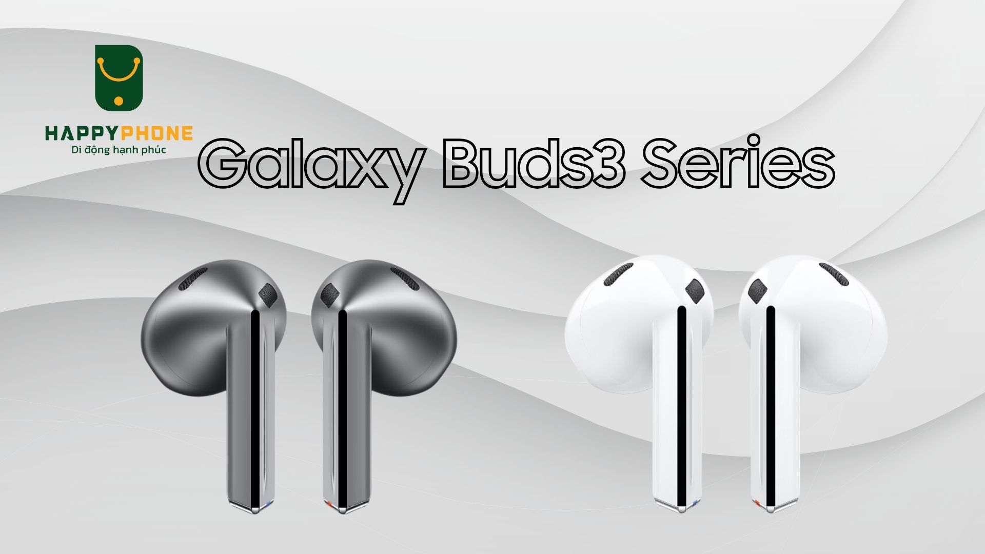 Galaxy Buds3 Series có thiết kế hoàn toàn mới