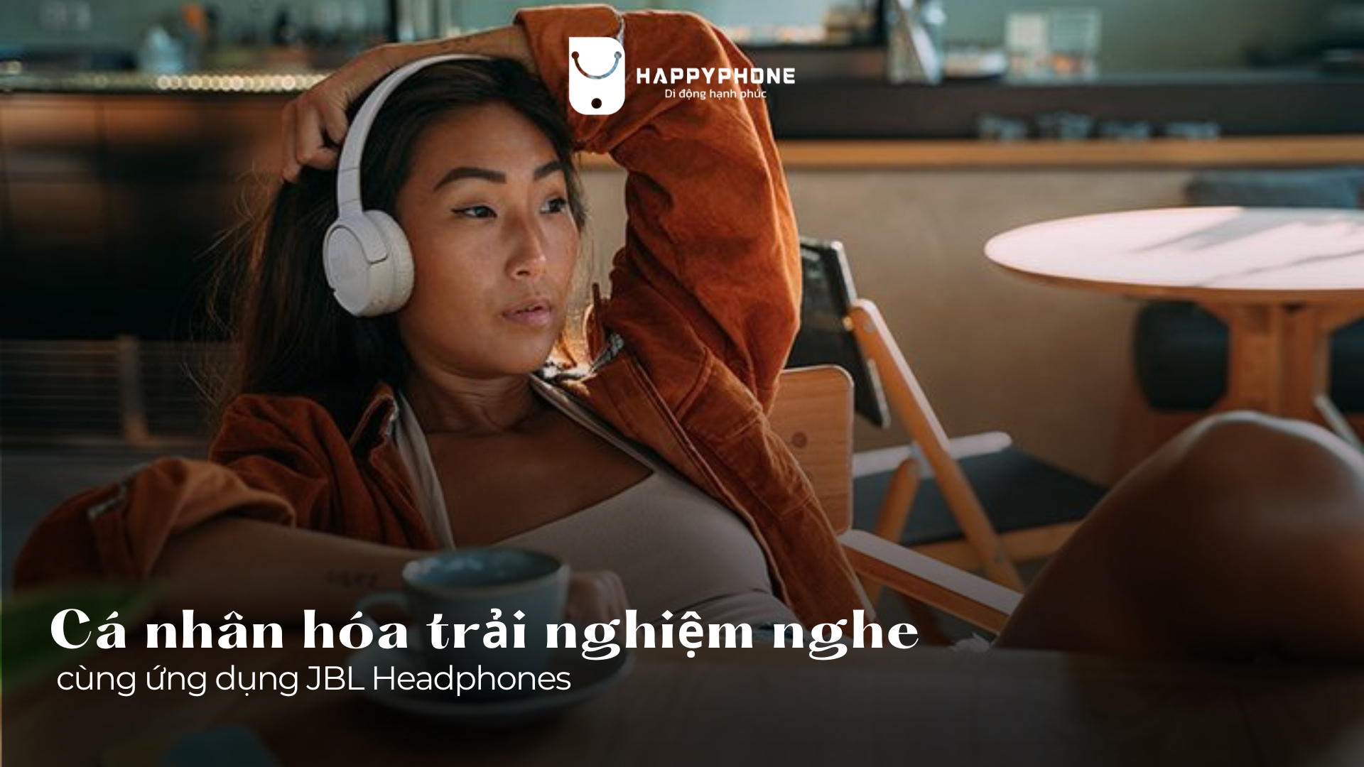Tai nghe JBL Tune 520BT cá nhân hóa trải nghiệm nghe với ứng dụng JBL Headphones