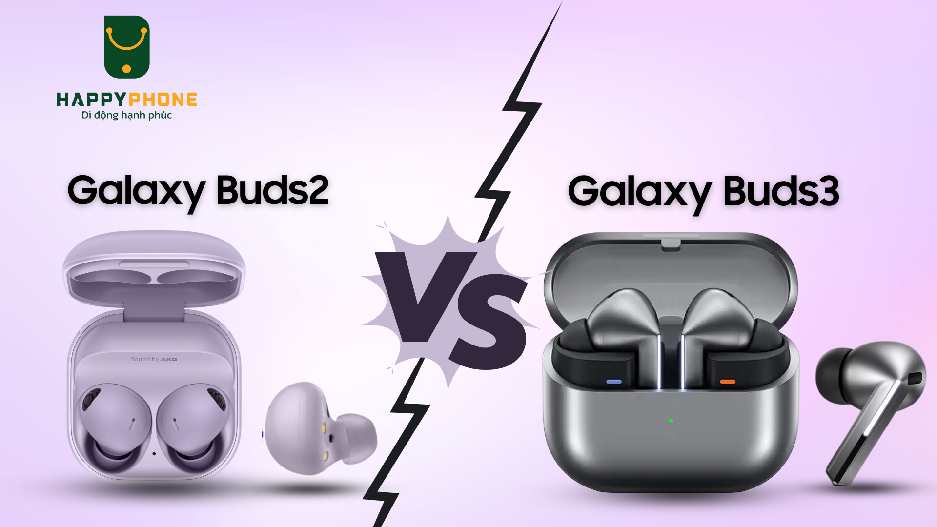 So sánh thiết kế Galaxy Buds 2 với Galaxy Buds 3