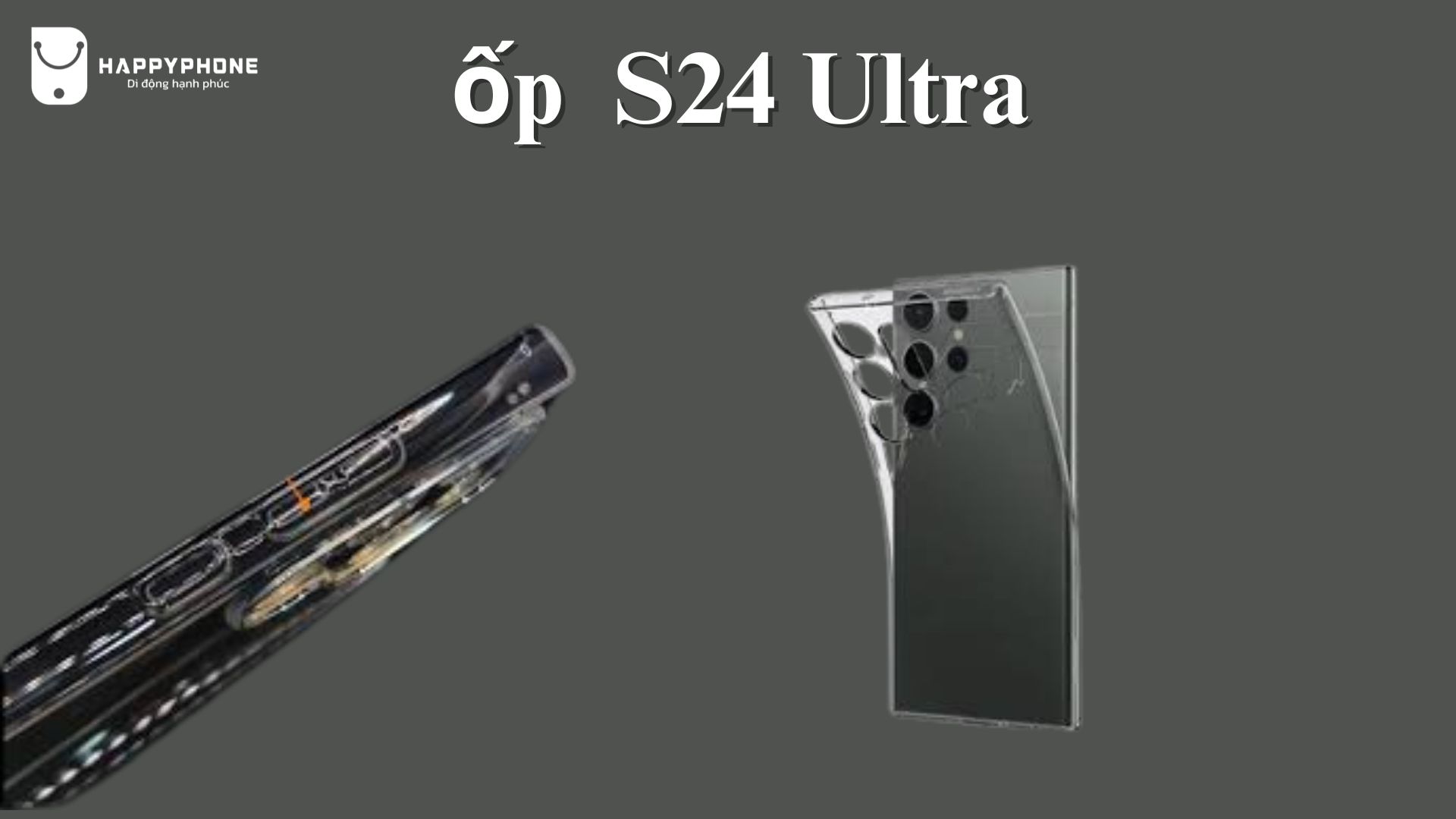 ốp lưng trong suốt S24 Ultra