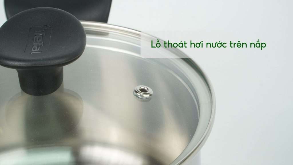 Bộ Nồi Tefal E308S674 16_18_20Cm Xám Bạc Lỗ thoát hơi nước trên nắp