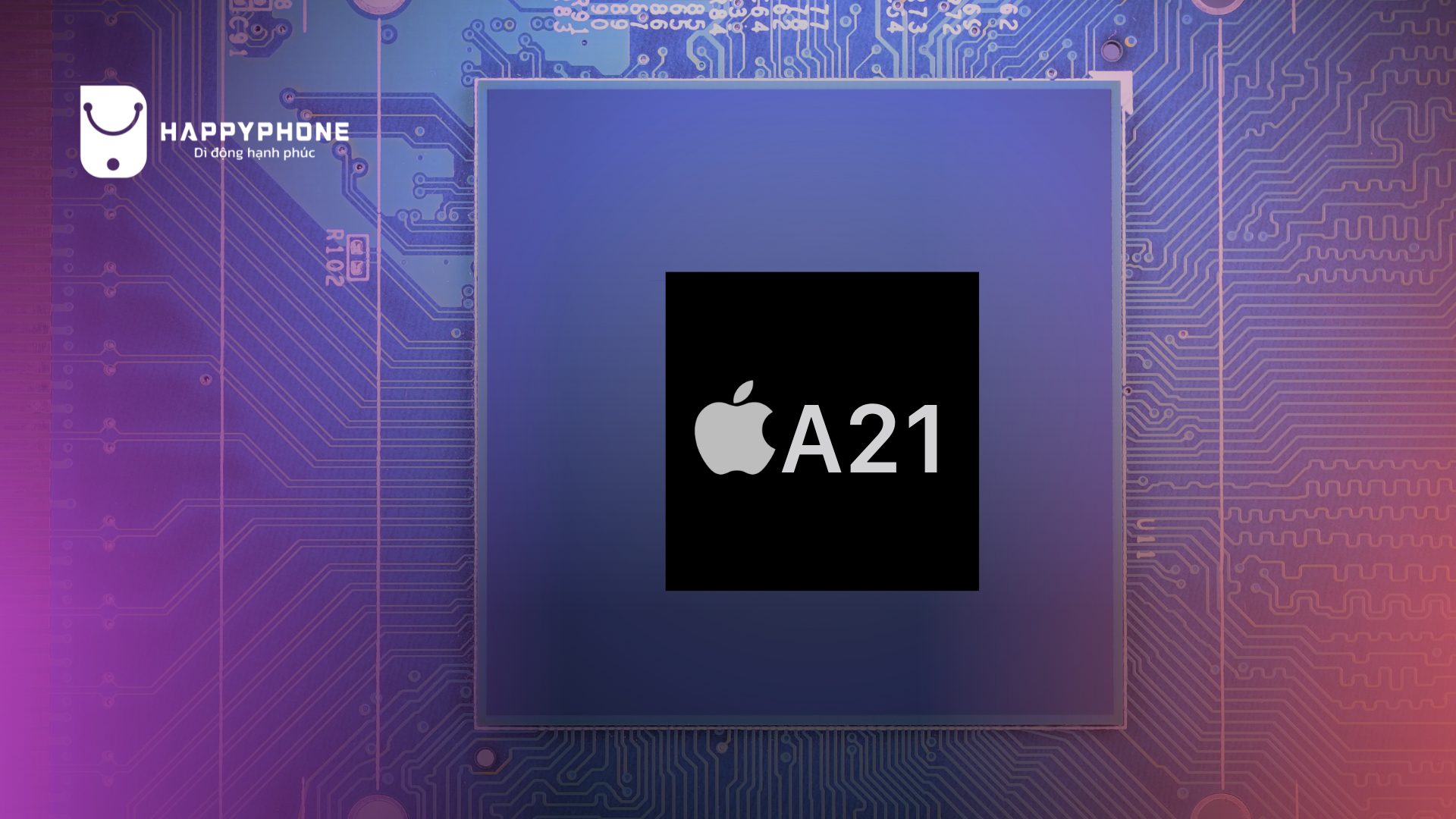 Con chip A21 với công nghệ AI tiên tiến iphone 19