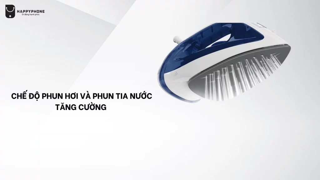 Bàn ủi được trang bị tính năng phun hơi và phun tia nước tăng cường