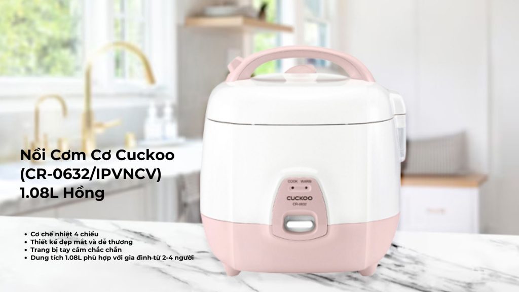 Nồi Cơm Cơ Cuckoo (CR-0632_IPVNCV) 1.08L - Đặc điểm nổi bật