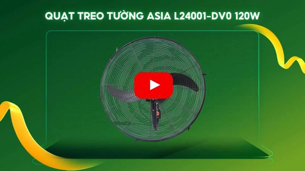 QUẠT TREO TƯỜNG ASIA L24001-DV0 120W