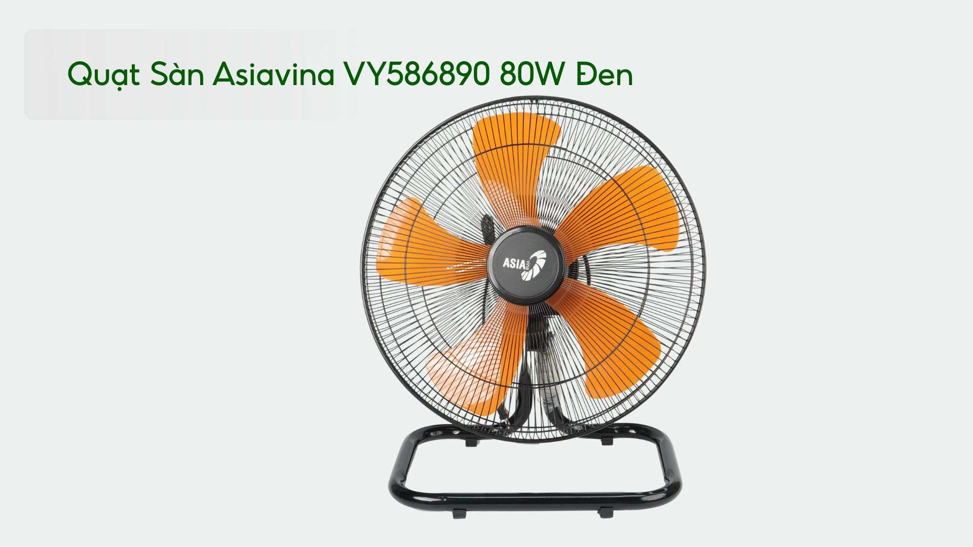 Quạt Sàn Asiavina VY586890 80W Đen