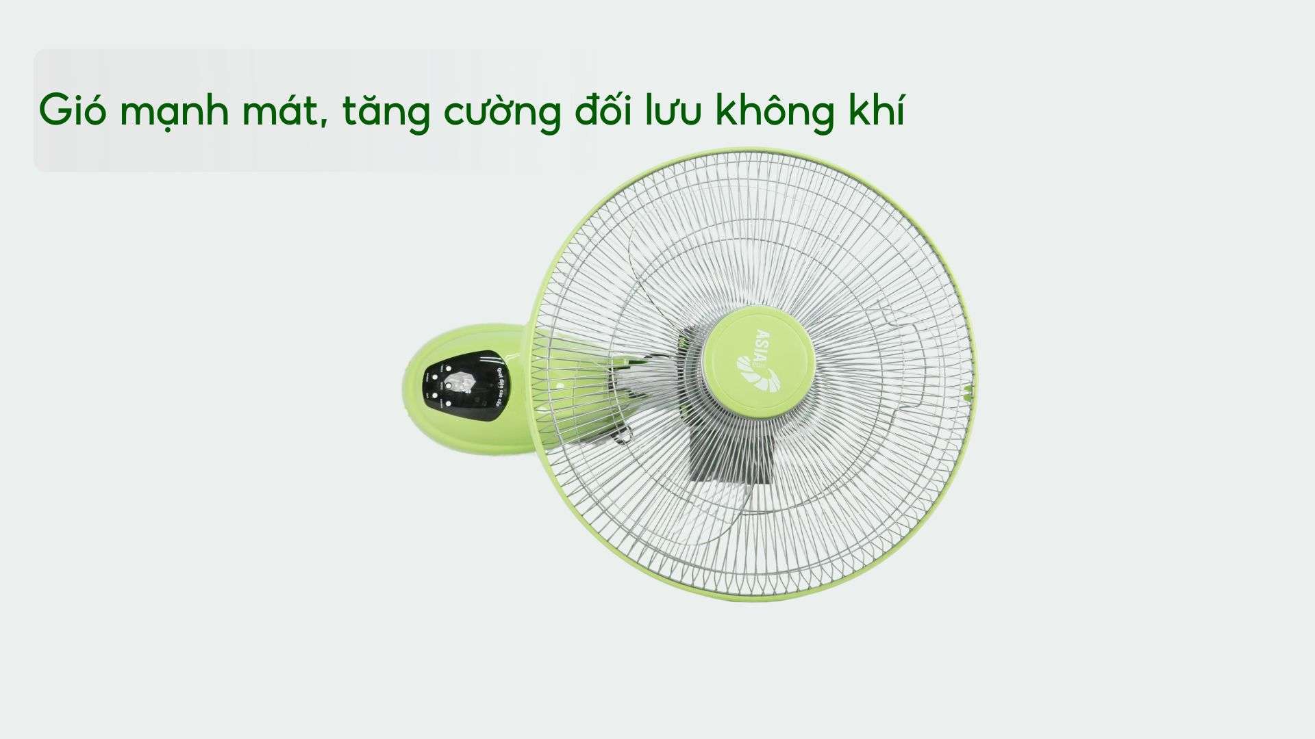 Quạt Treo Tường Asiavina VY377292 55W Xanh Chuối Gió mạnh mát, tăng cường đối lưu không khí