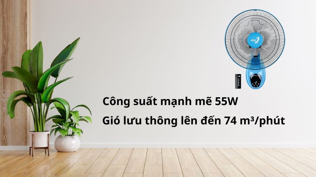 Quạt treo tường Remote Asia Vina Công suất và Chế độ gió