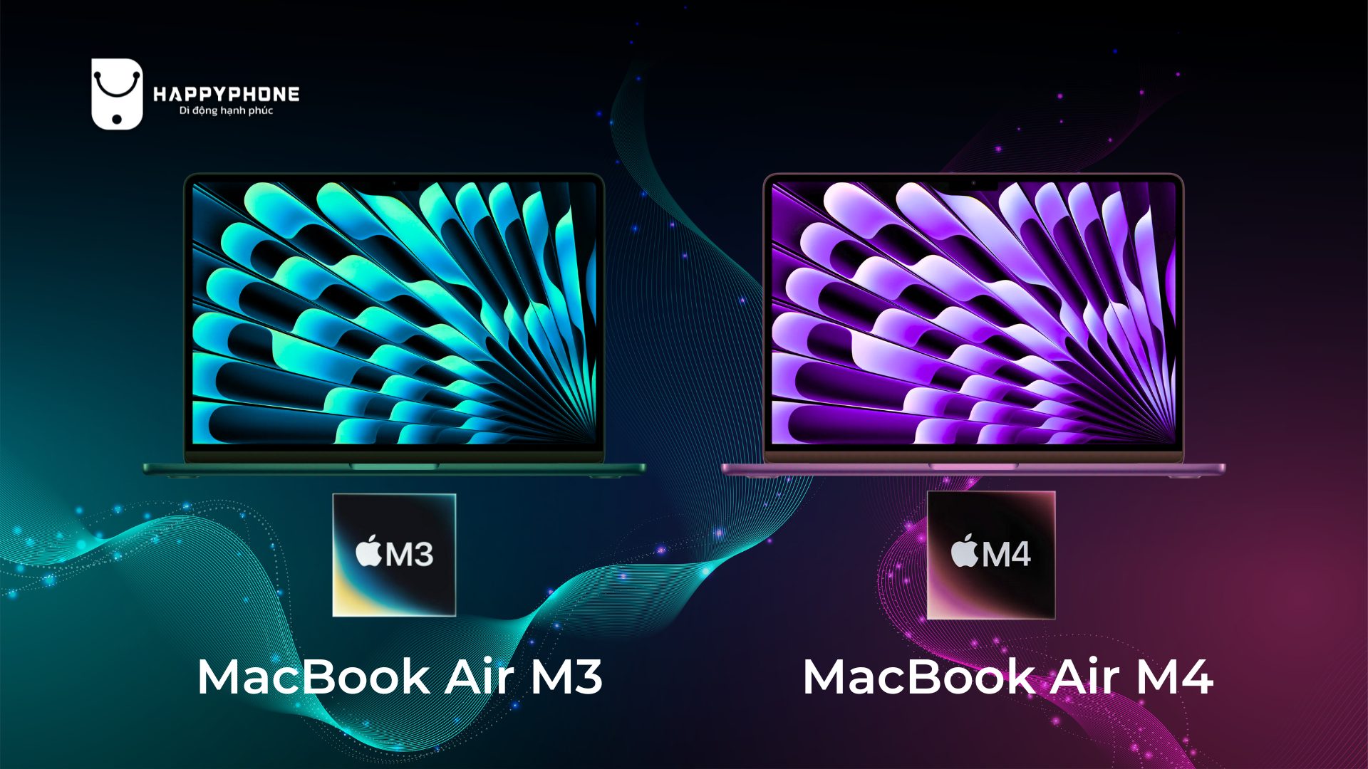 So sánh MacBook Air M4 và MacBook Air M3