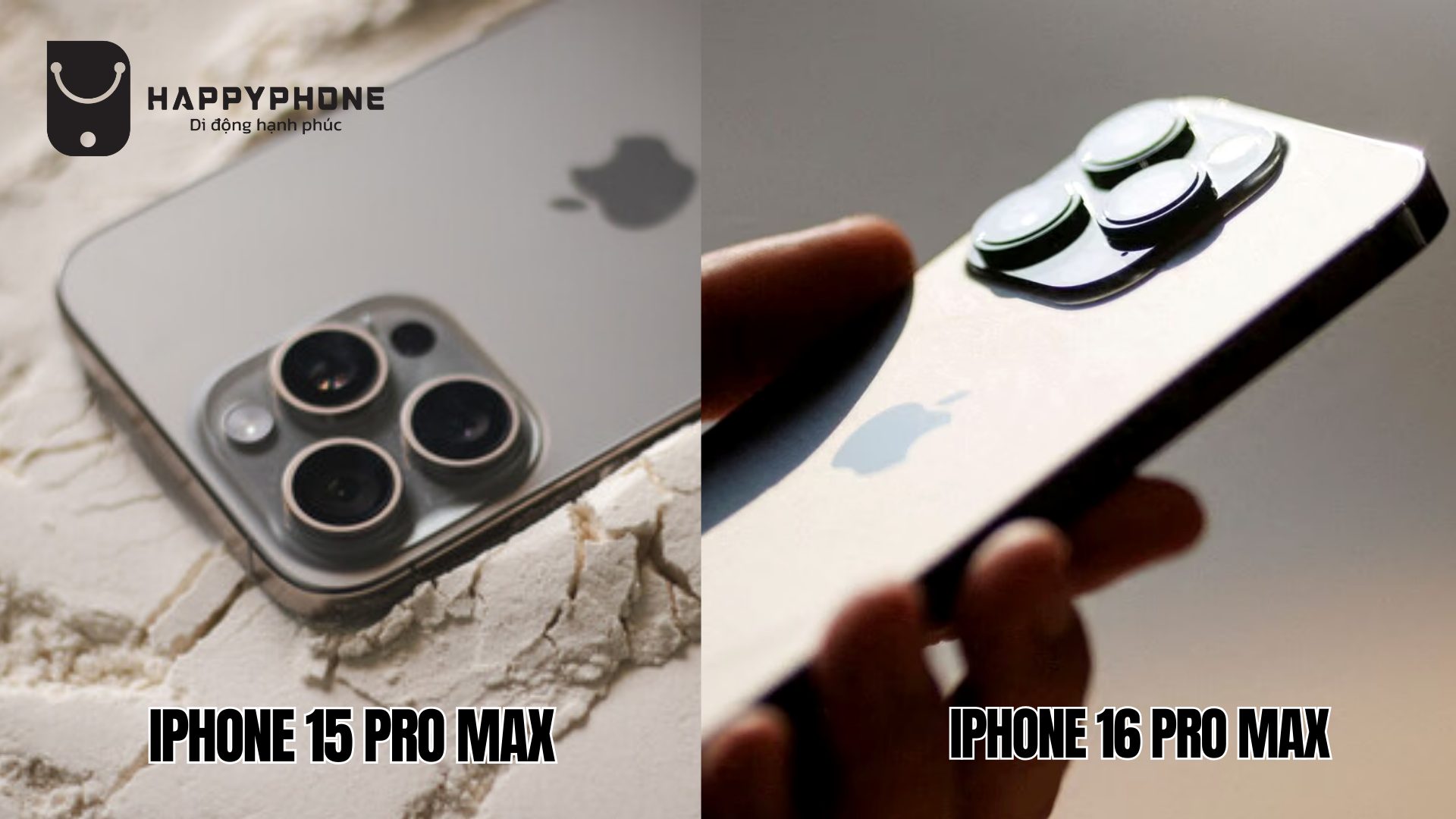 So sánh chất liệu iPhone 15 Pro Max và iPhone 16 Pro Max