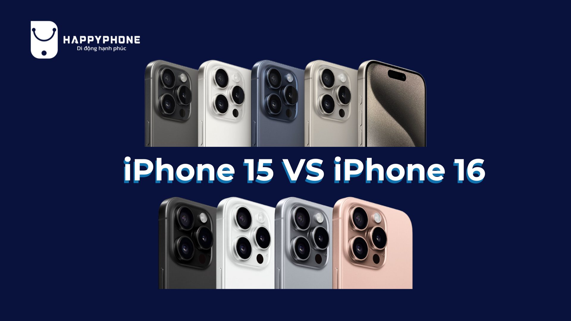 So sánh màu sắc của iPhone 15 Pro Max và iPhone 16 Pro Max