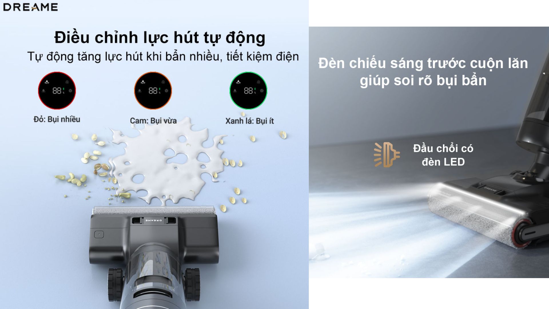 Máy hút bụi cầm tay Dreame H13 Pro đèn led rọi sáng dễ dàng hút trong bóng tối, tự động tăng lực hút khi phát hiện bẩn nhiều. Ngoài ra còn tiết kiệm điện