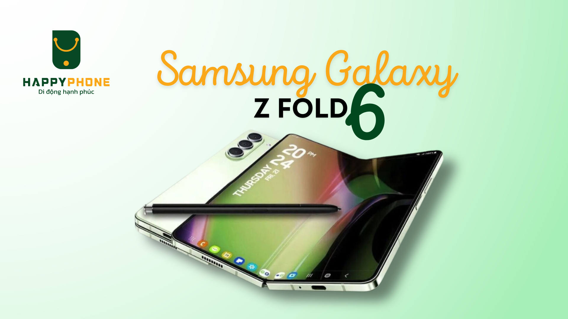 Samsung Galaxy Z Fold 6 có thiết kế gì mới