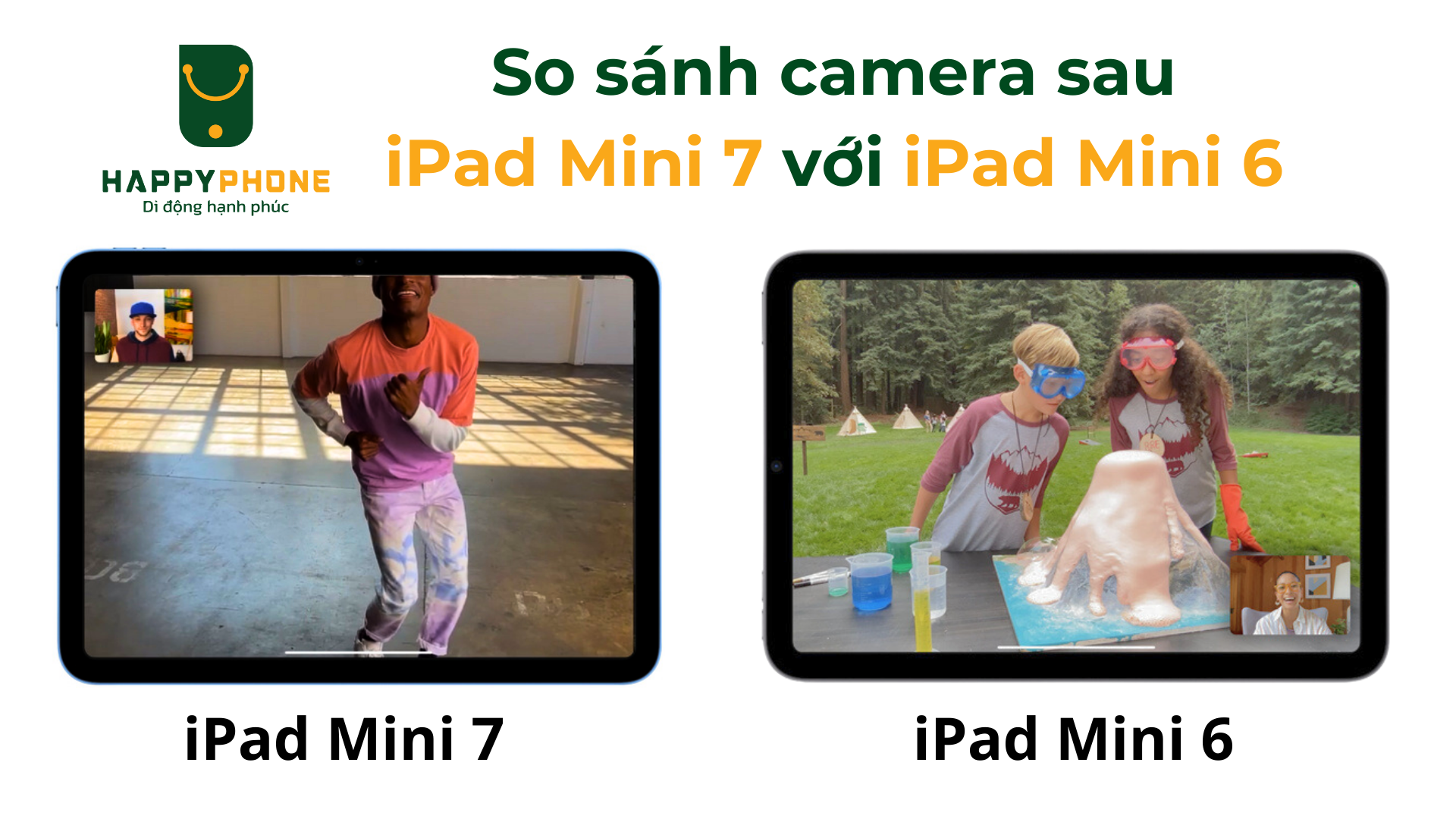So sánh camera sau của iPad Mini 7 và iPad Mini 6