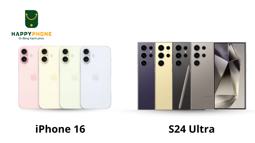 So sánh ngoại hình iPhone 16 và S24 Ultra