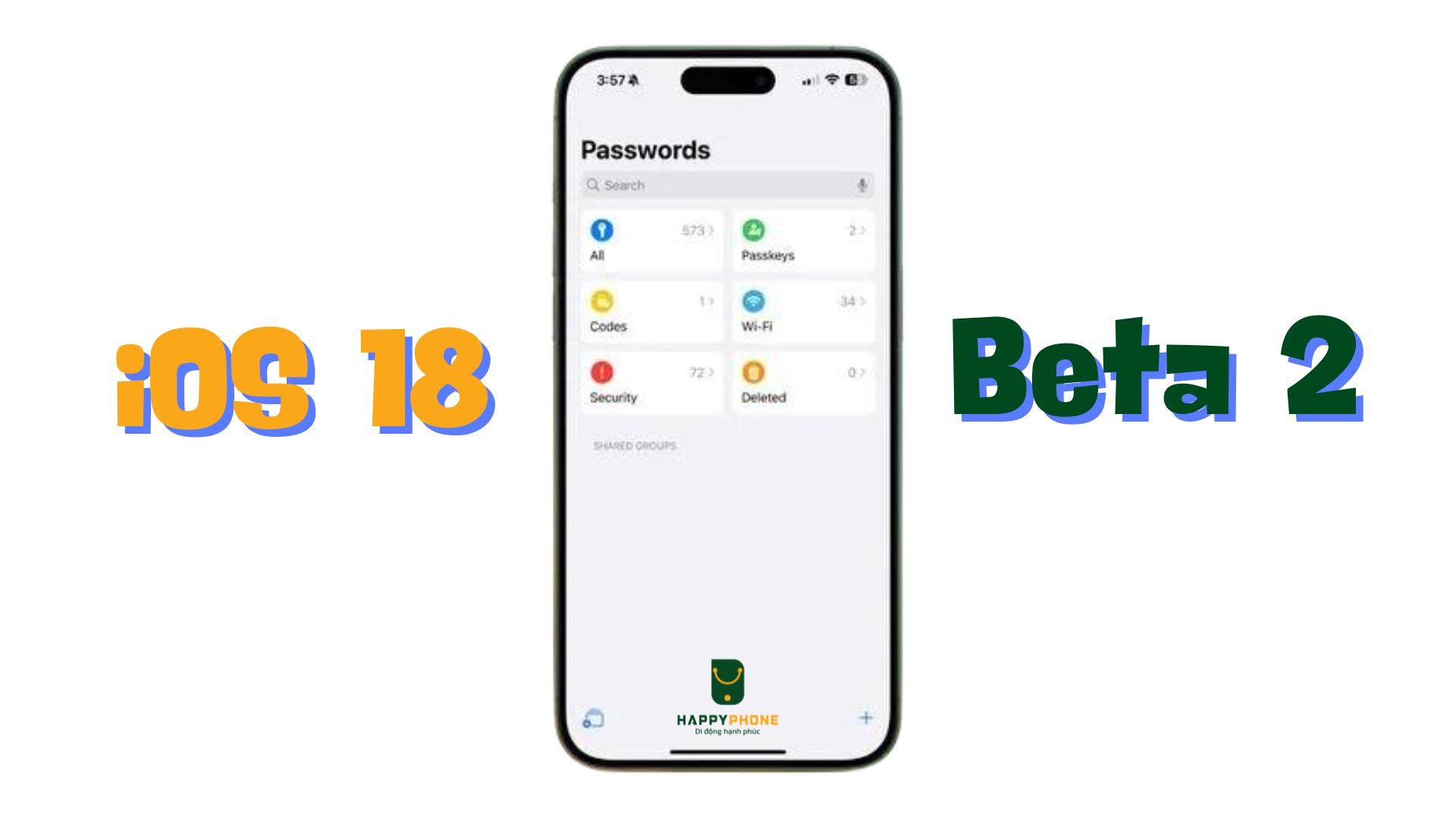 iOS 18 Beta 2 Ứng dụng Passwords tiện lợi