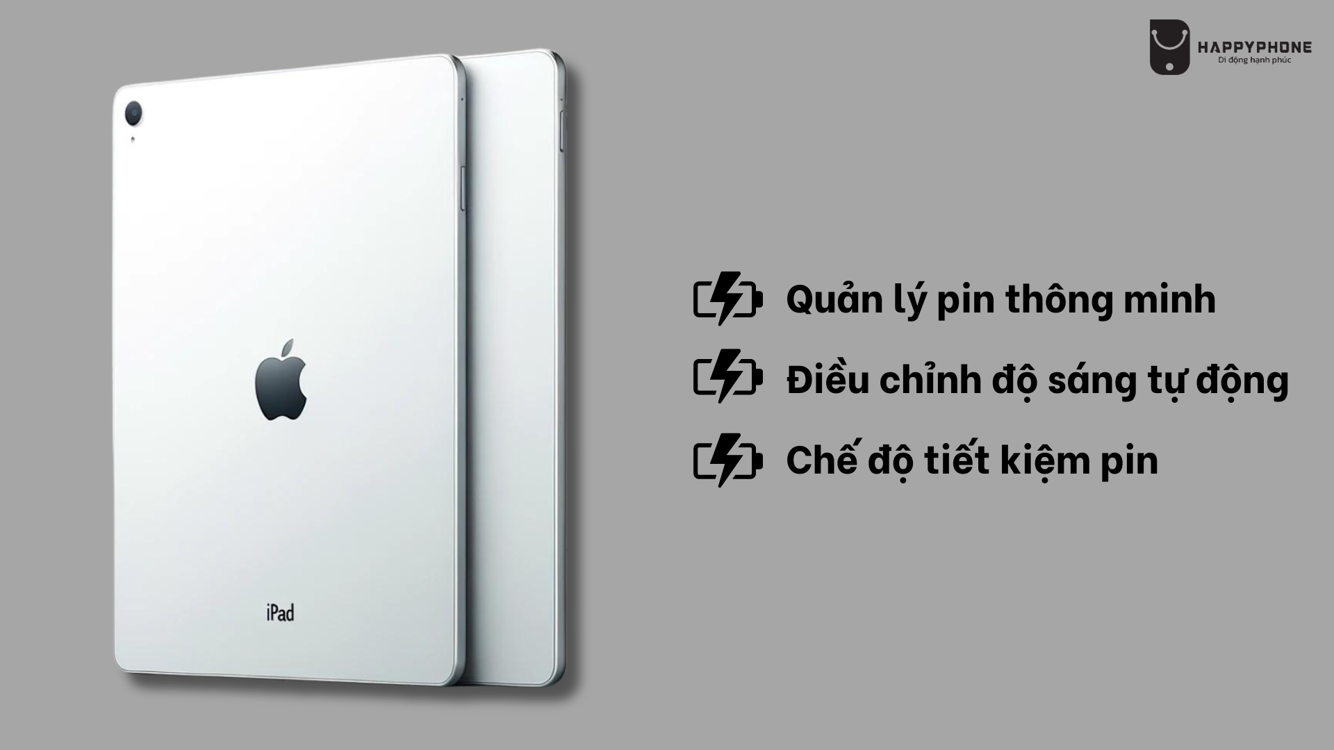 iPad Gen 11 Quản lý pin thông minh Điều chỉnh độ sáng tự động Chế độ tiết kiệm pin