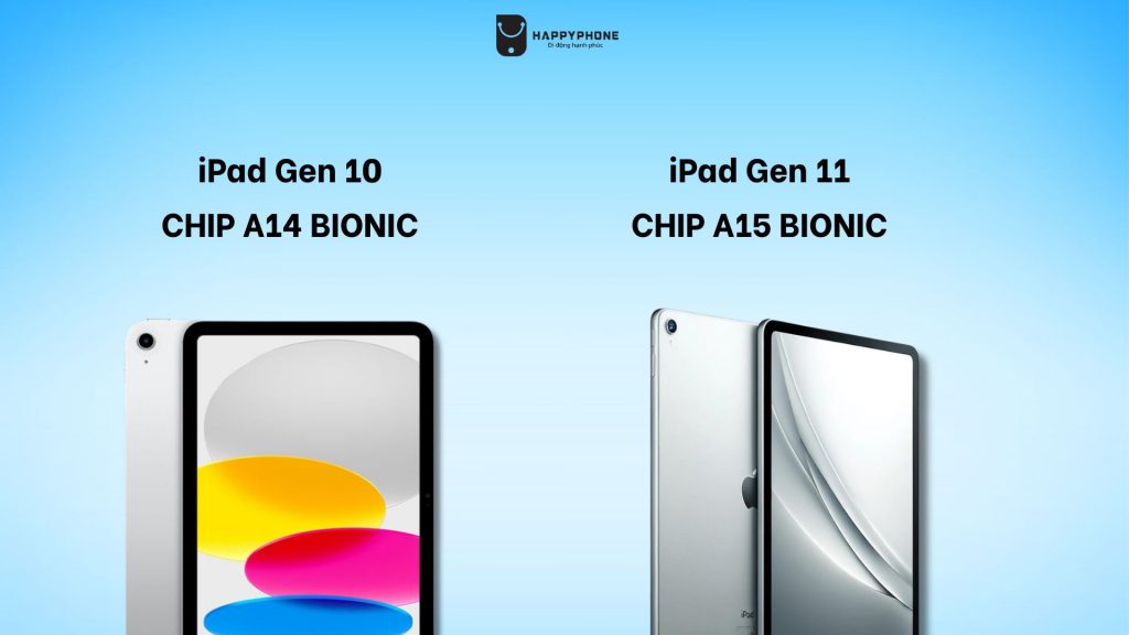 iPad Gen 11 dự kiến sẽ được trang bị chip A15 mới