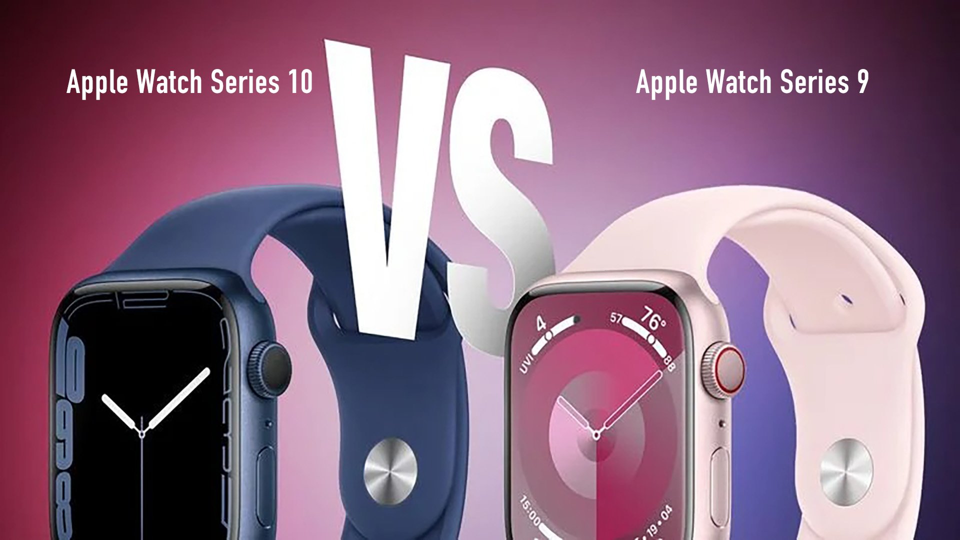 Apple Watch Series 10 & Apple Watch Series 9