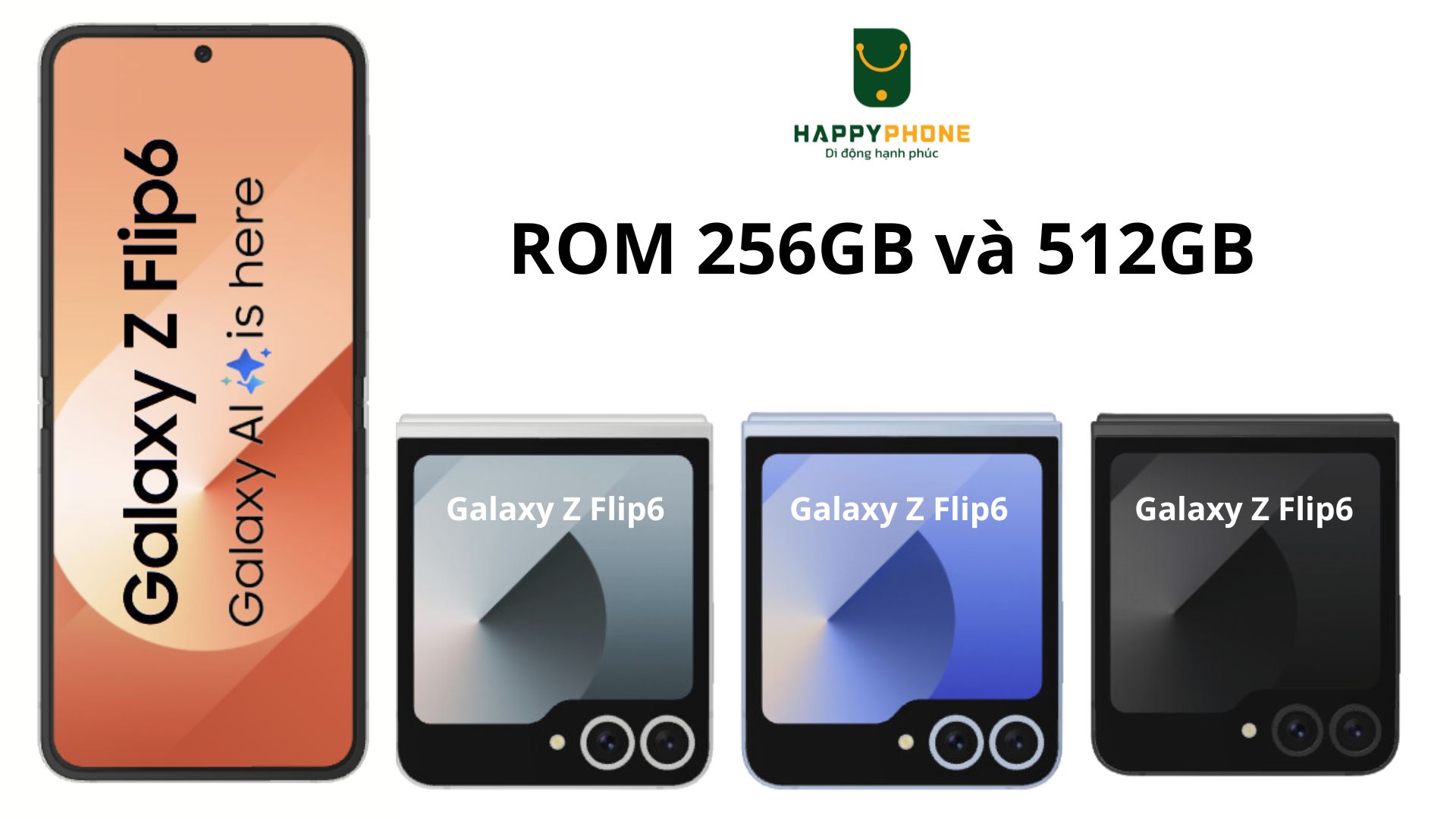 Galaxy Z Flip 6 Galaxy Z Flip 6 sử dụng ROM 256GB và 512GB