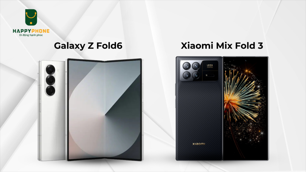 Galaxy Z Fold6 & Xiaomi Mix Fold 3 so sánh