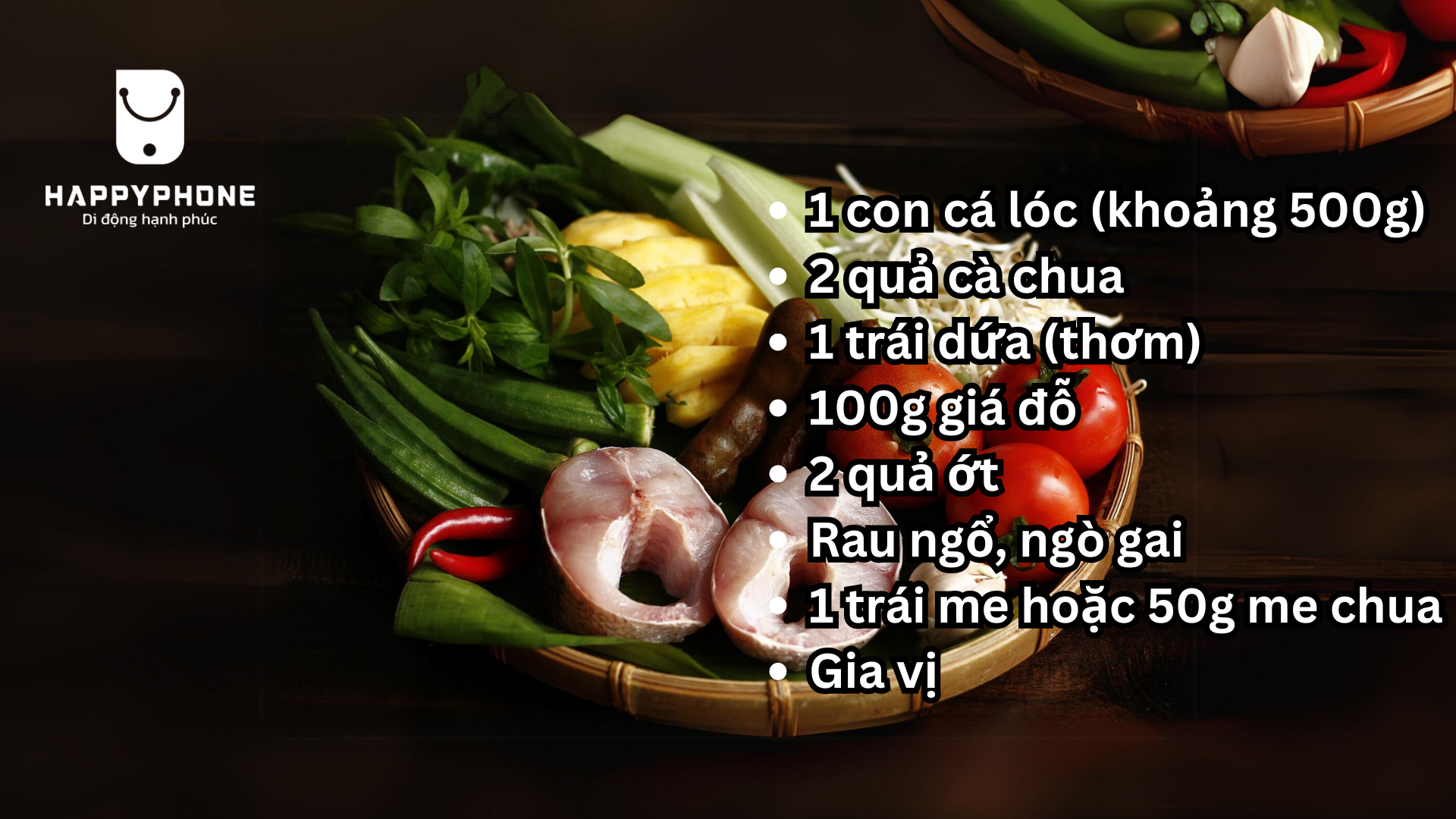 Nguyên liệu nấu ăn canh chua cá lóc