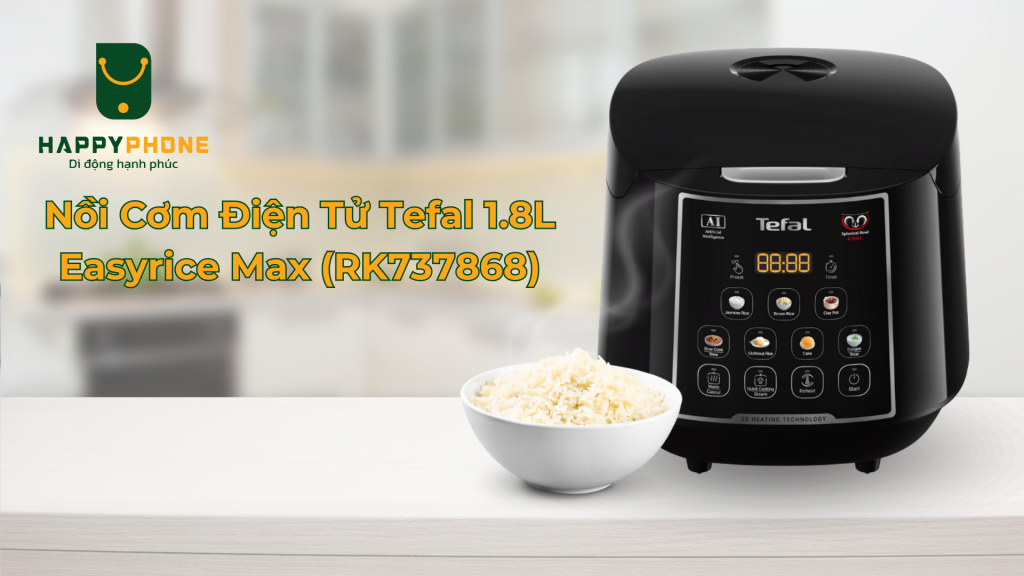 Nồi Cơm Điện Tử Tefal 1.8L Easyrice Max (RK737868)