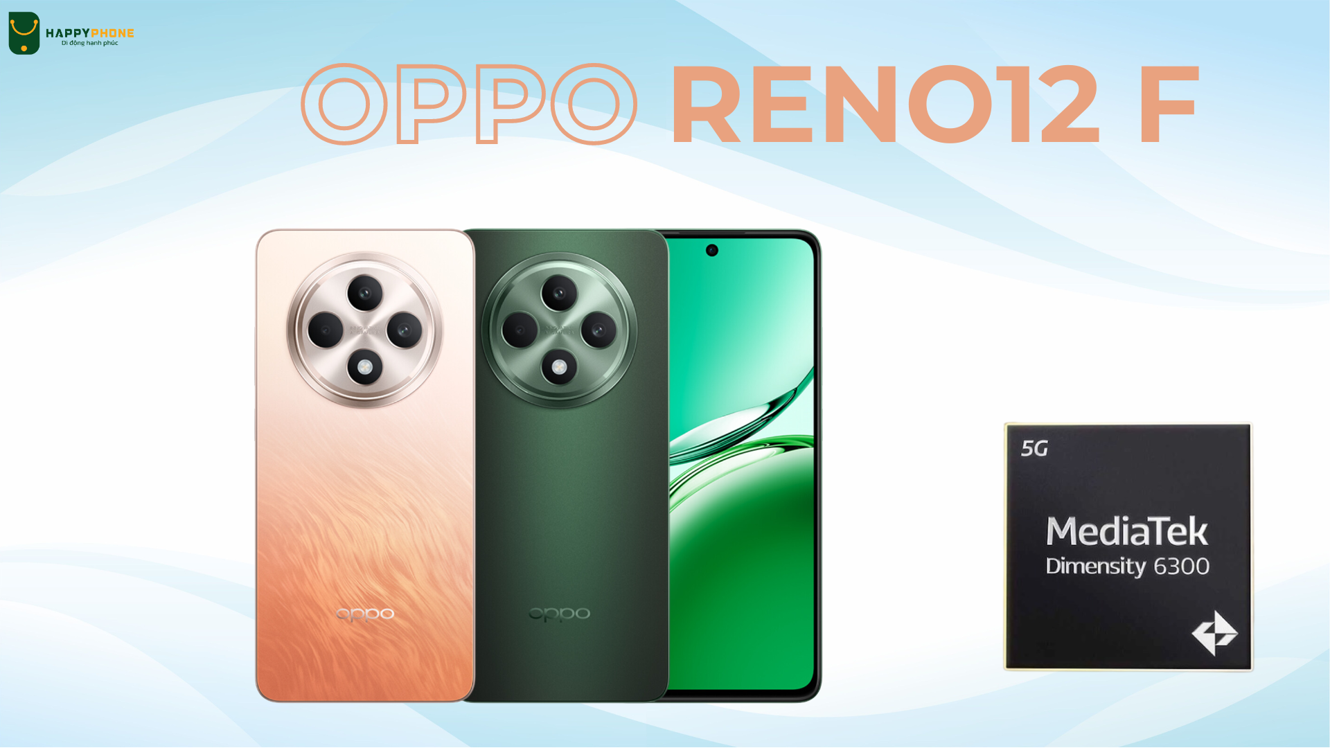 Oppo Reno12 F Chip xử lý MediaTek Dimensity 6300