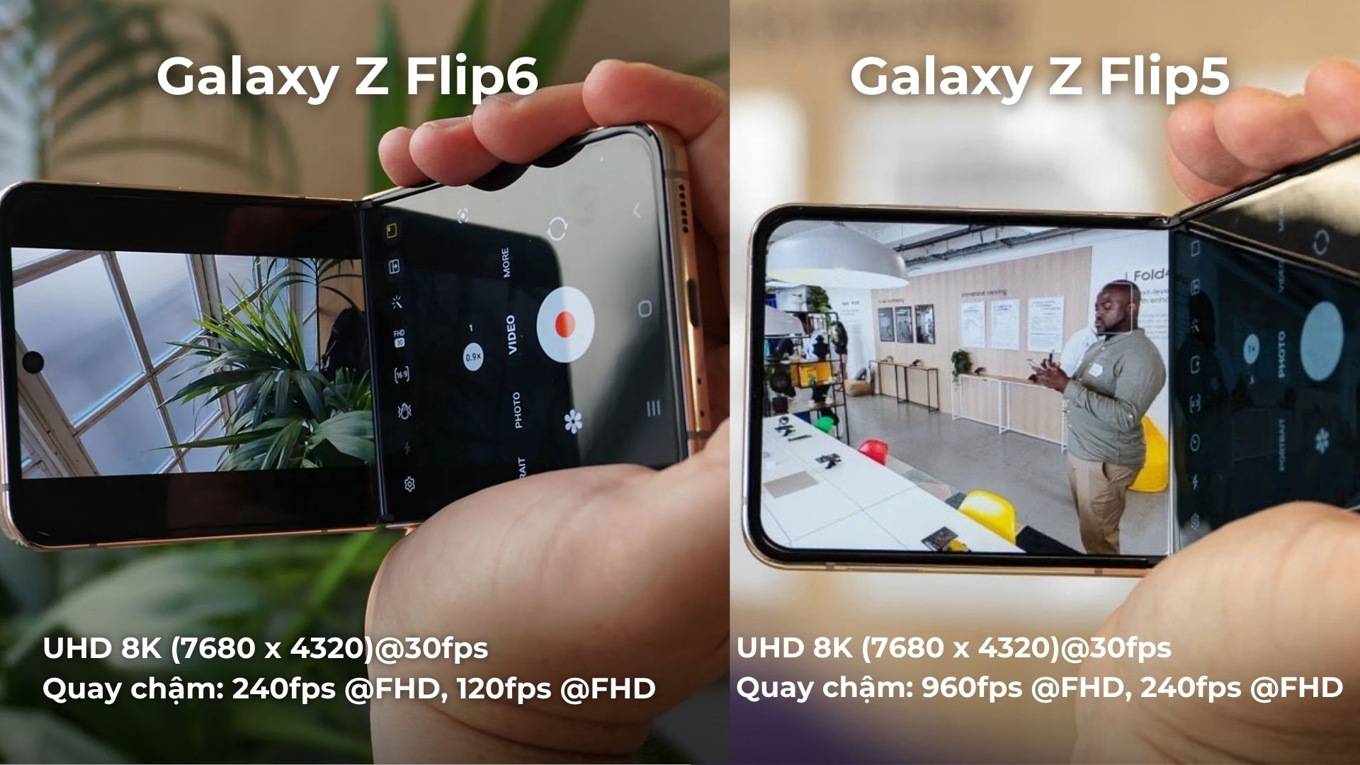 Quay video trên Galaxy Z Flip6 và Galaxy Z Flip5