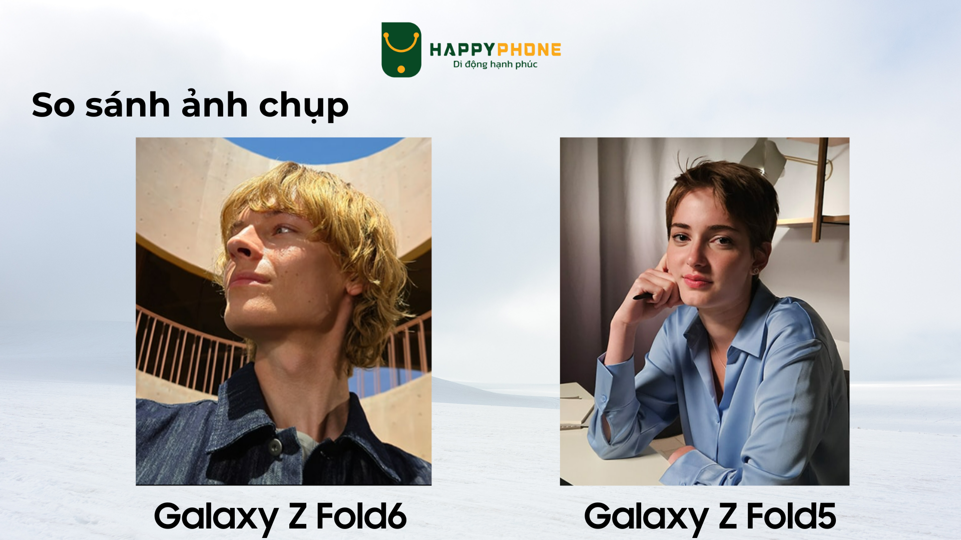 So sánh ảnh chụp Galaxy Z Fold6 và Galaxy Z Fold5