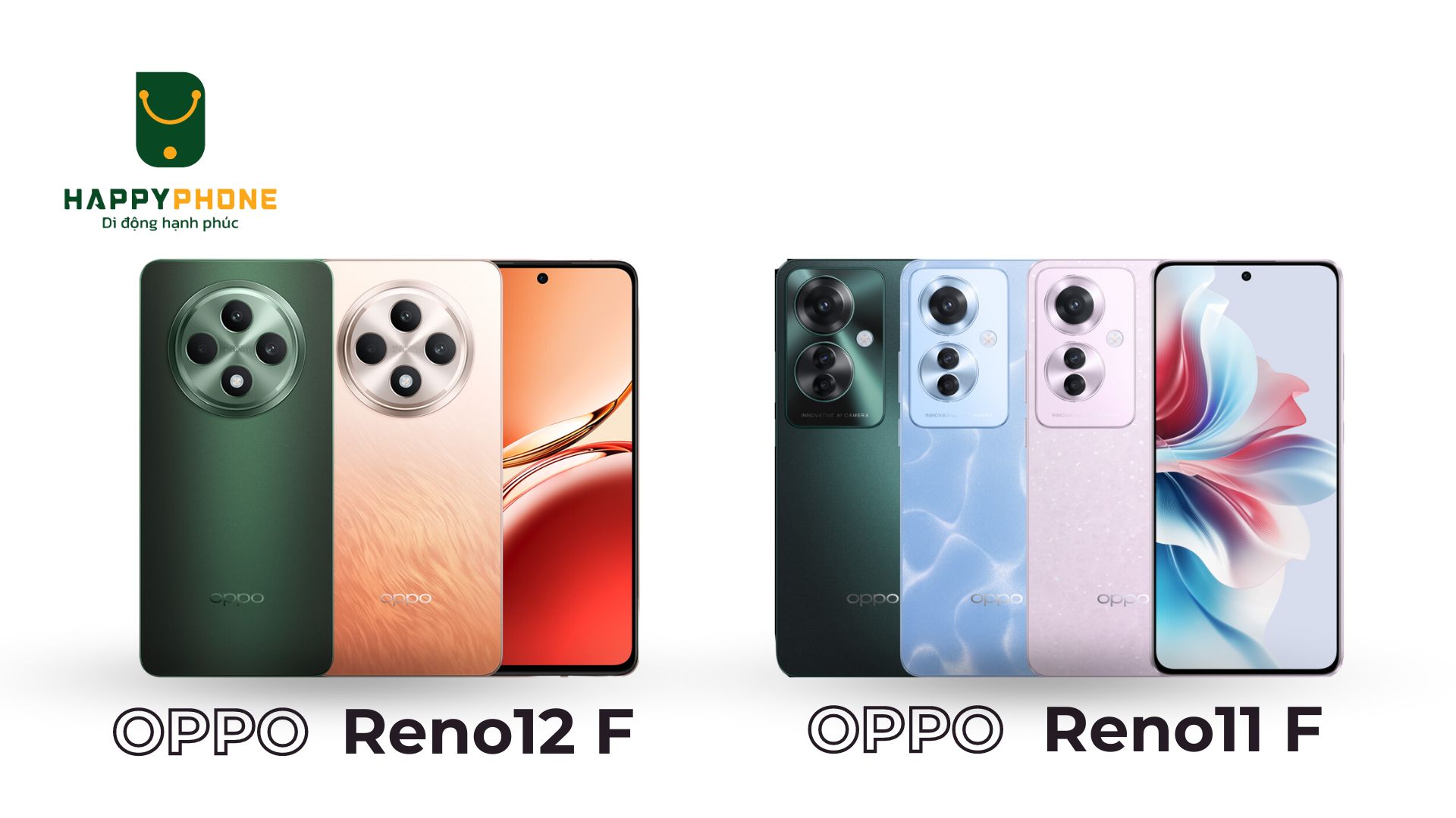 So sánh ngoại hình của OPPO Reno12 F và Reno11 F