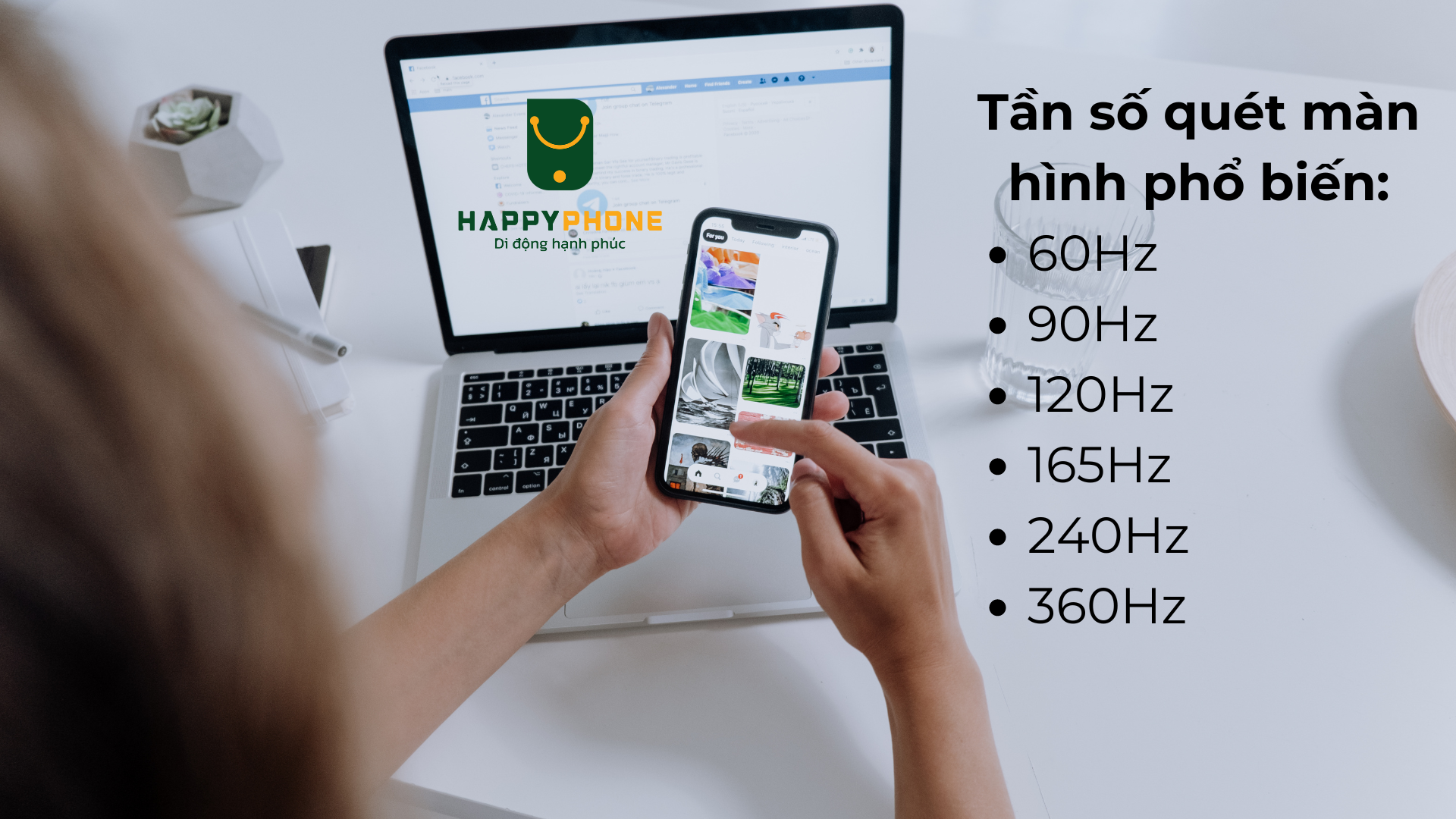 Tần số quét màn hình phổ biến 60Hz 90Hz 120Hz 165Hz 240Hz 360Hz