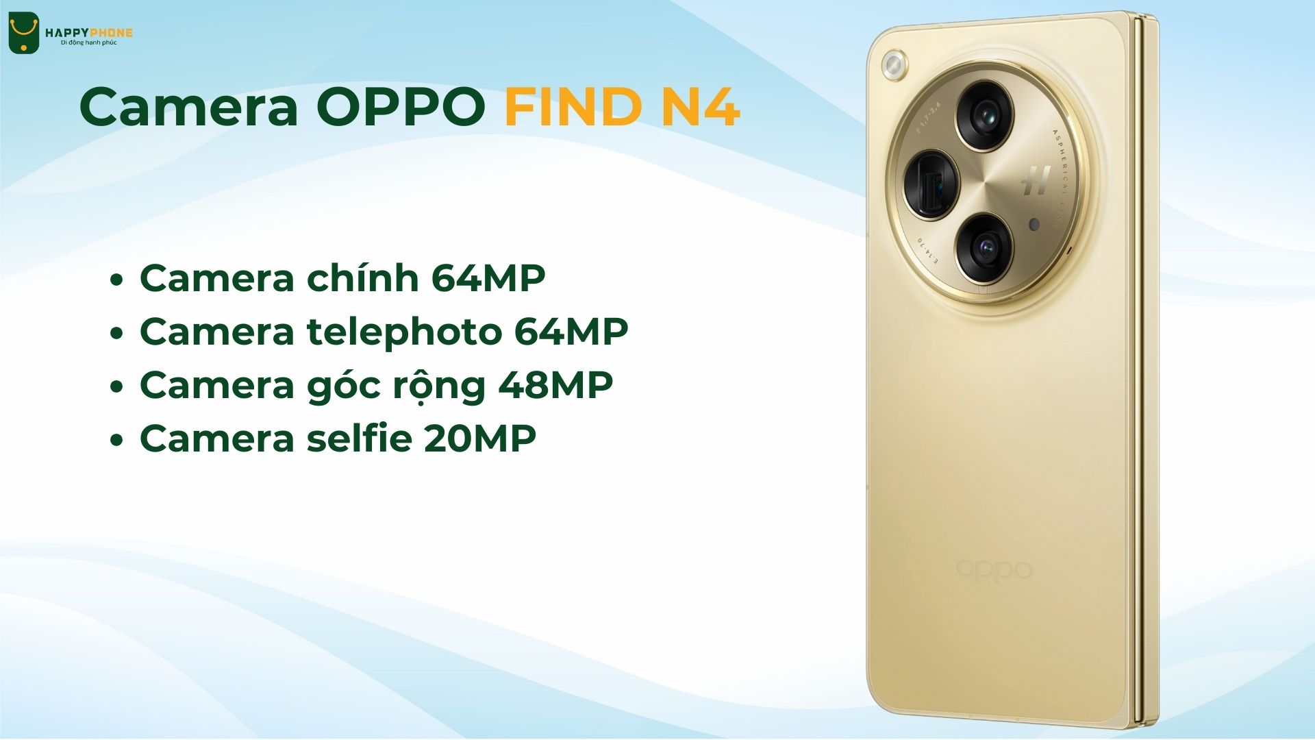 Oppo Find N4 Camera lên tới 64MP