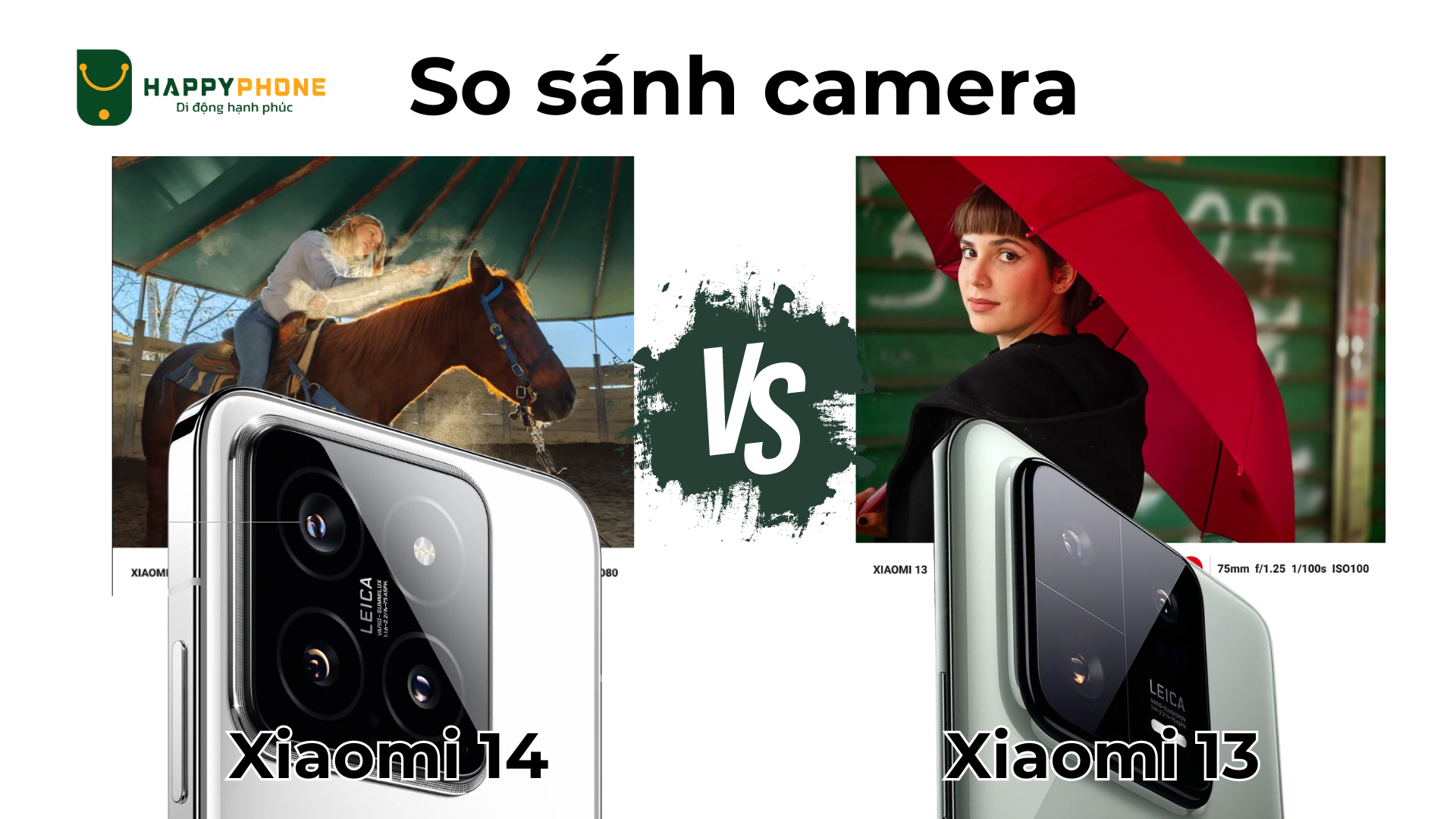 So sánh camera Xiaomi 14 và Xiaomi 13