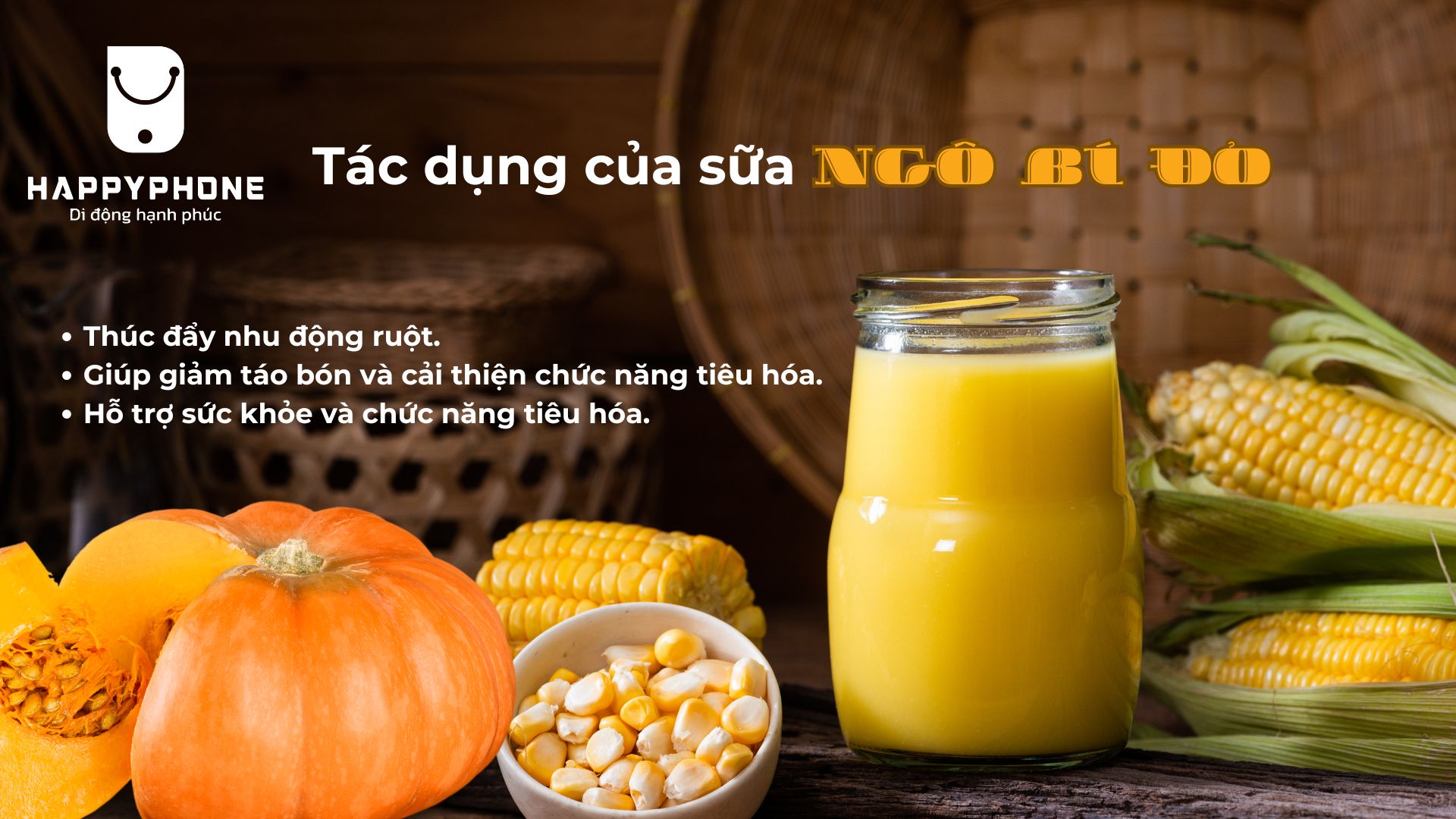 Tác dụng của sữa ngô bí đỏ