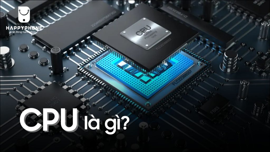 CPU là gì