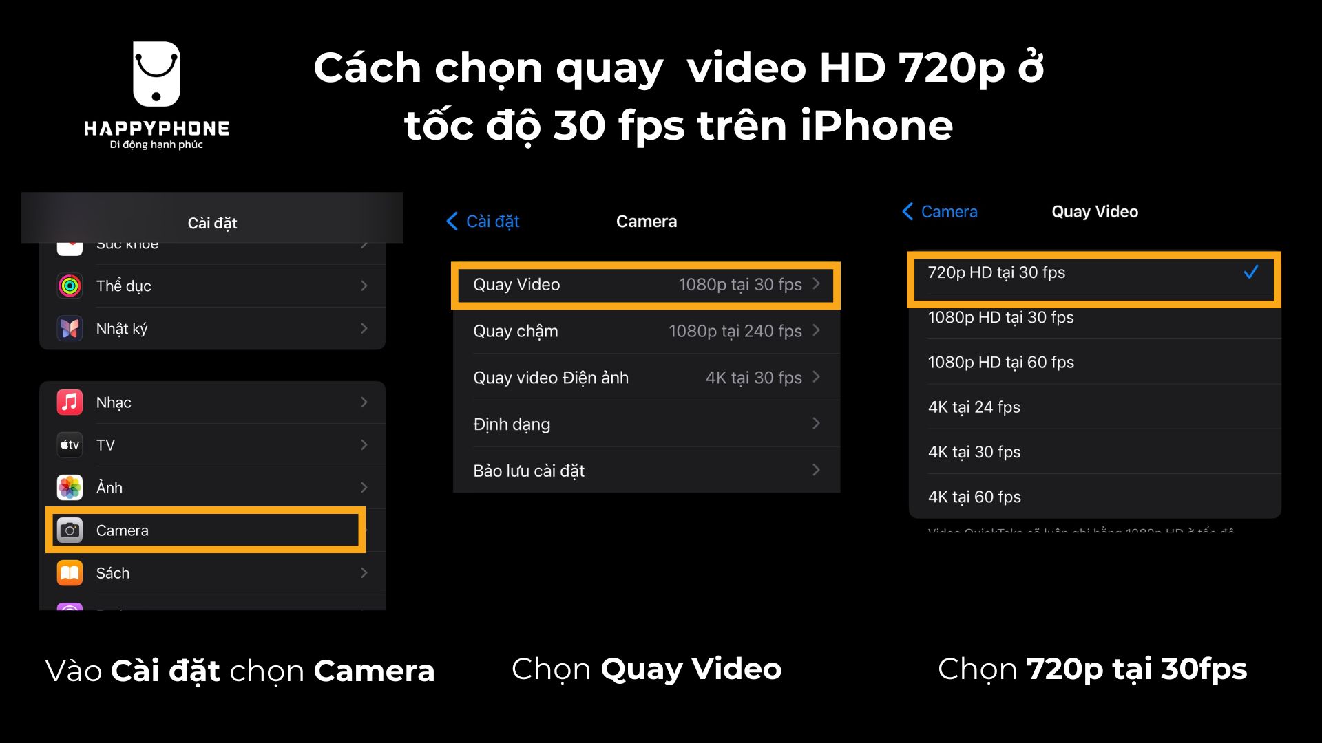 Cách chọn quay video HD 720p ở tốc độ 30 fps trên iPhone