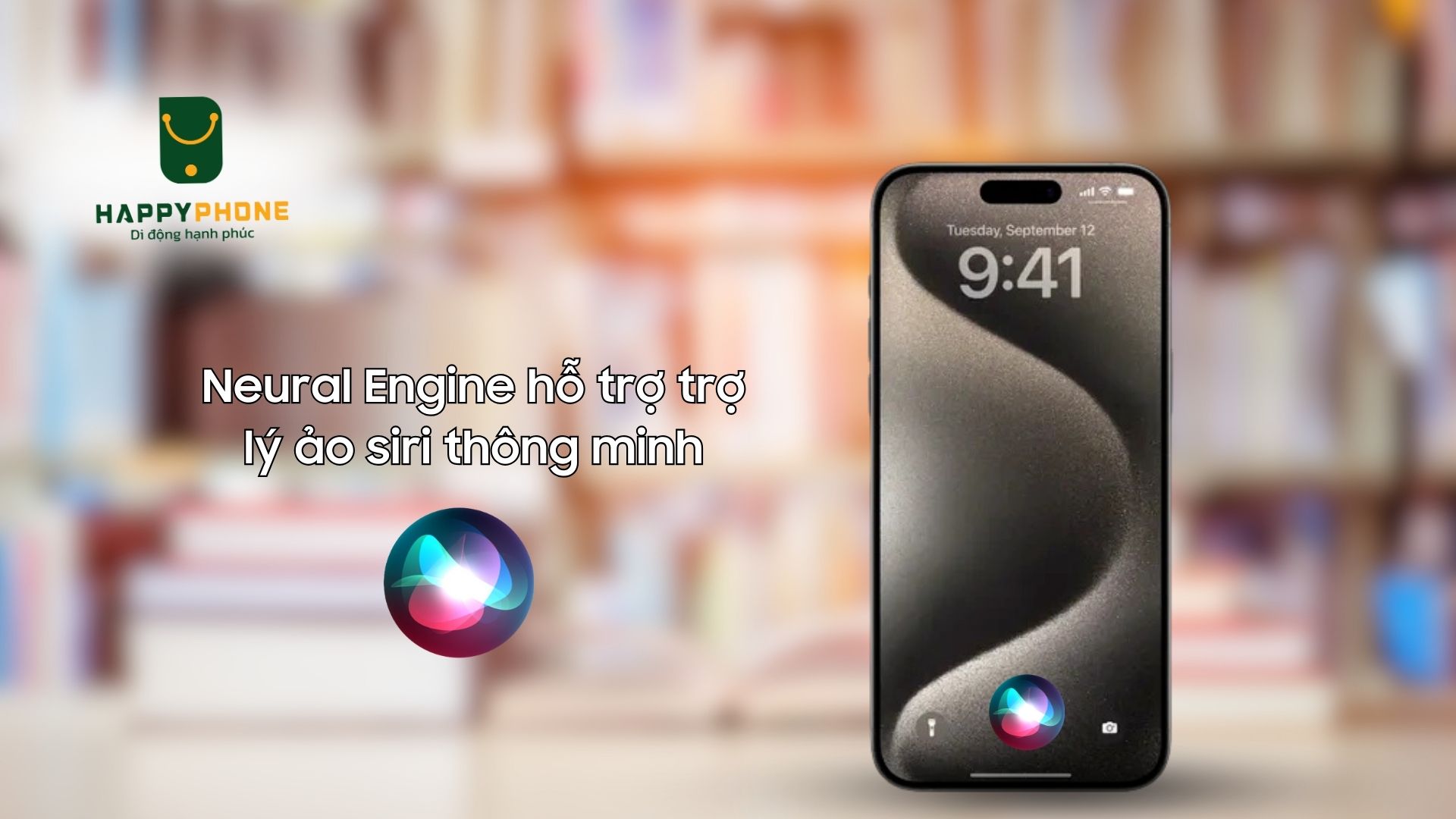 Neural Engine hỗ trợ trợ lý ảo siri thông minh