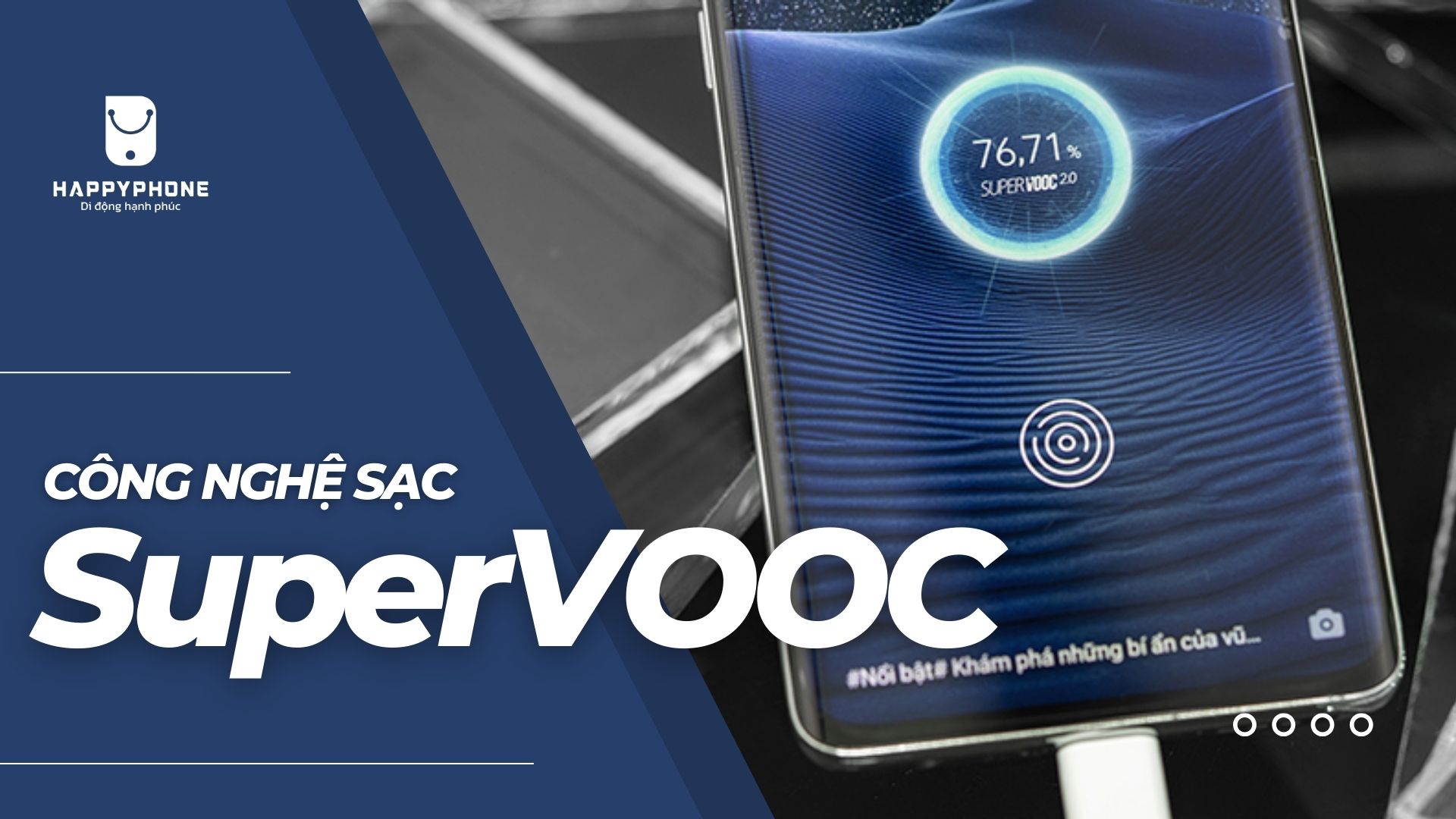 Công nghệ sạc SuperVOOC