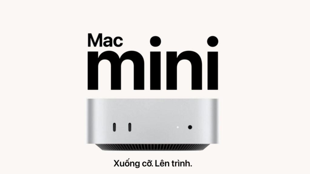 Mac mini M4 chính thức ra mắt có gì mới