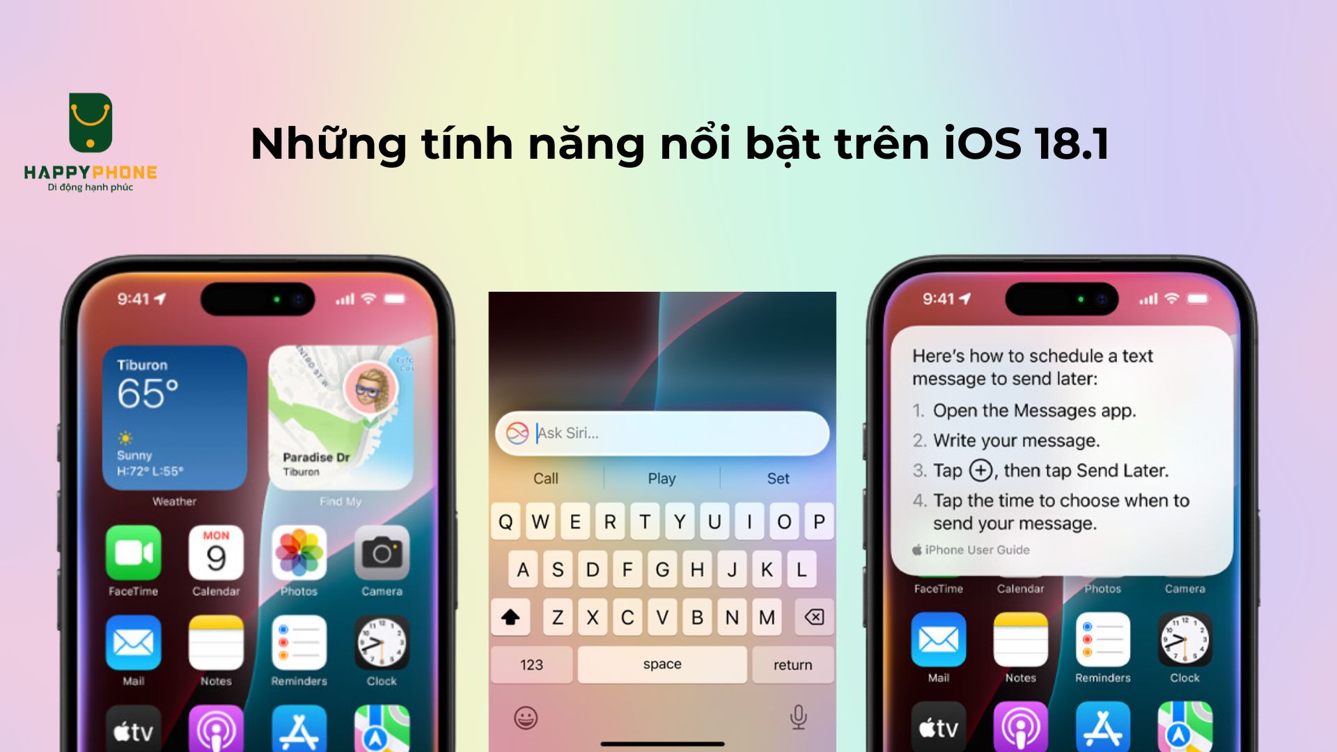 Những tính năng nổi bật trên iOS 18.1