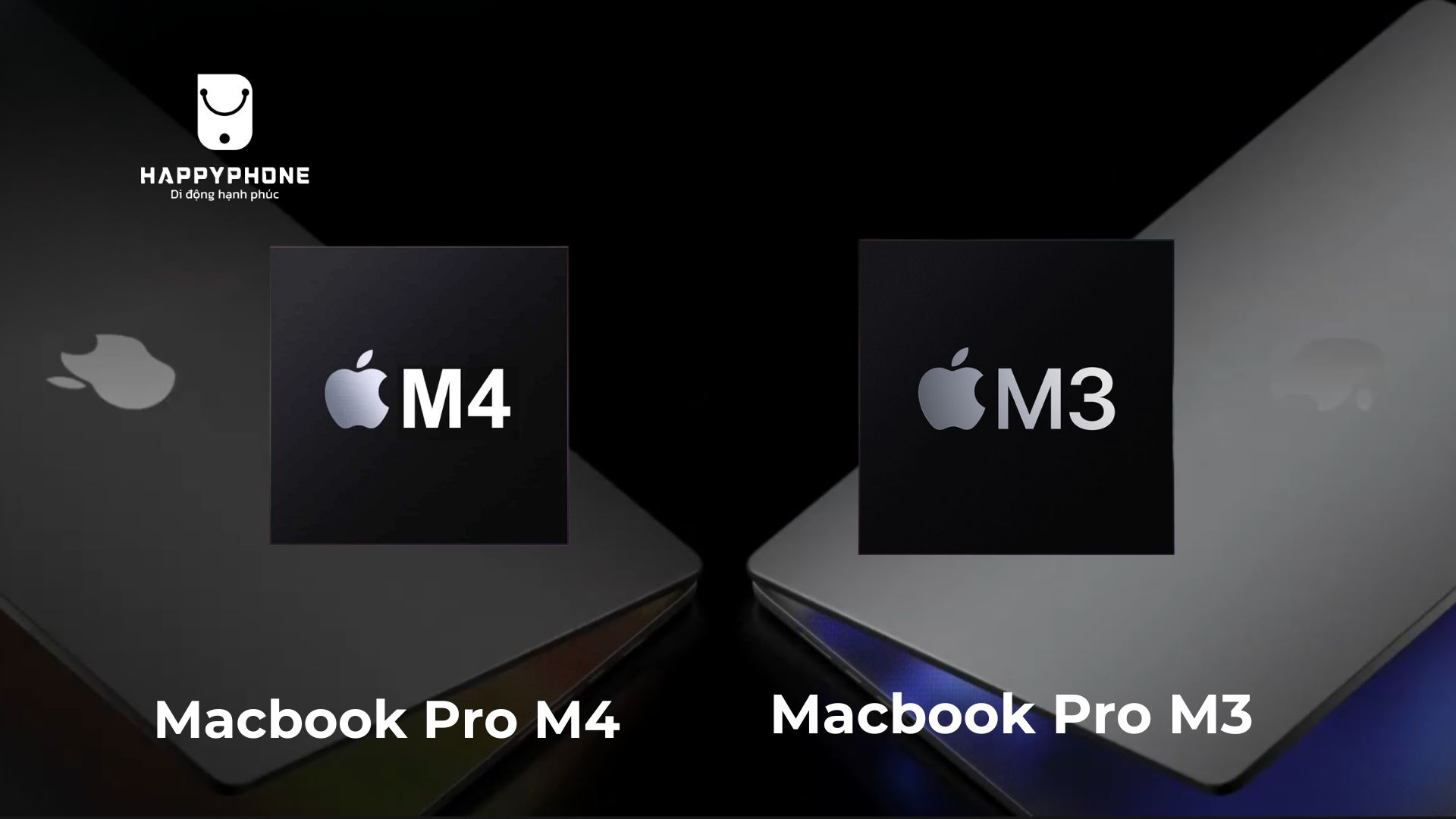 So sánh cấu hình Macbook Pro Chip M4 và M3