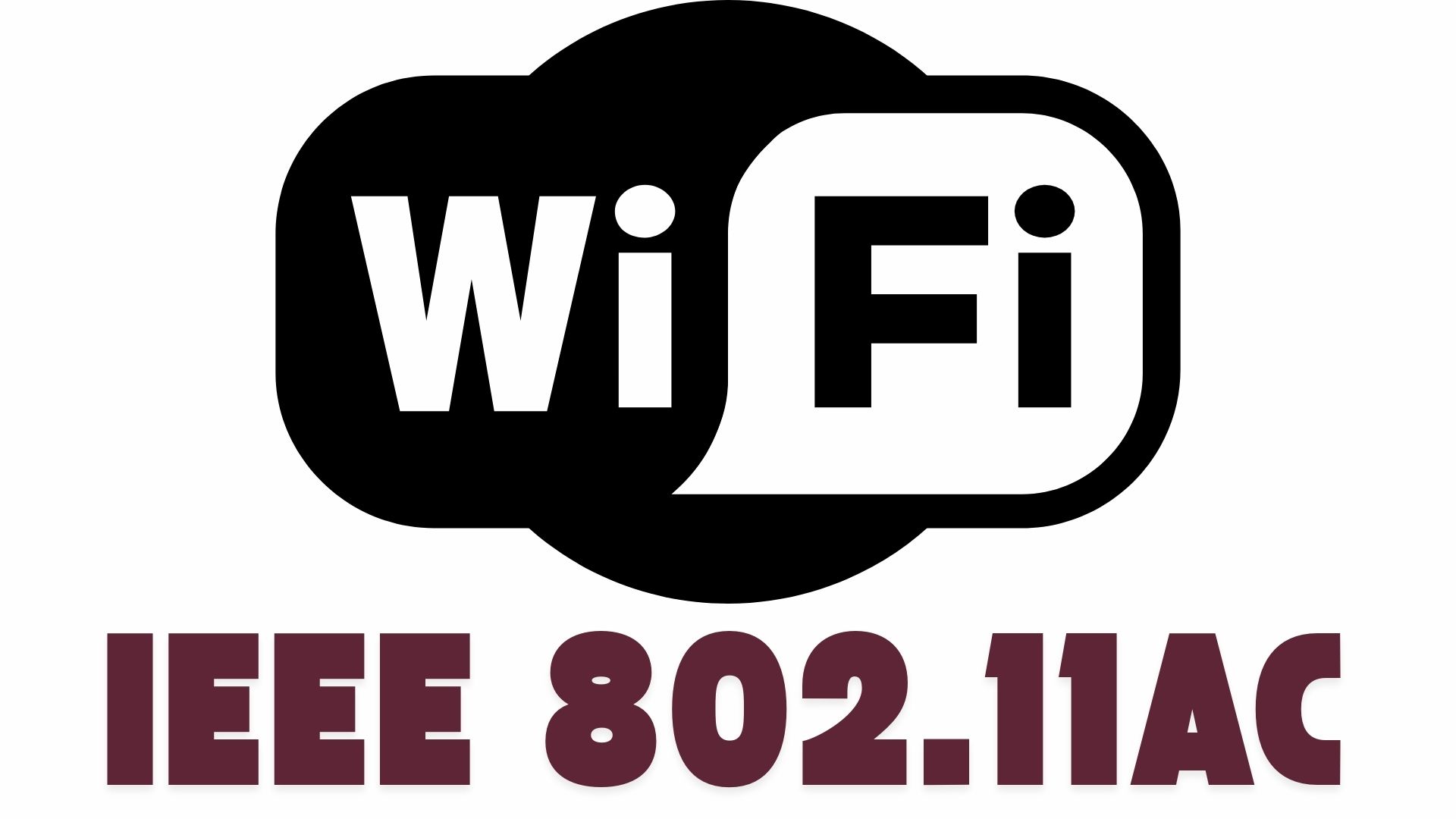 Wi-Fi IEEE 802.11ac (2013)