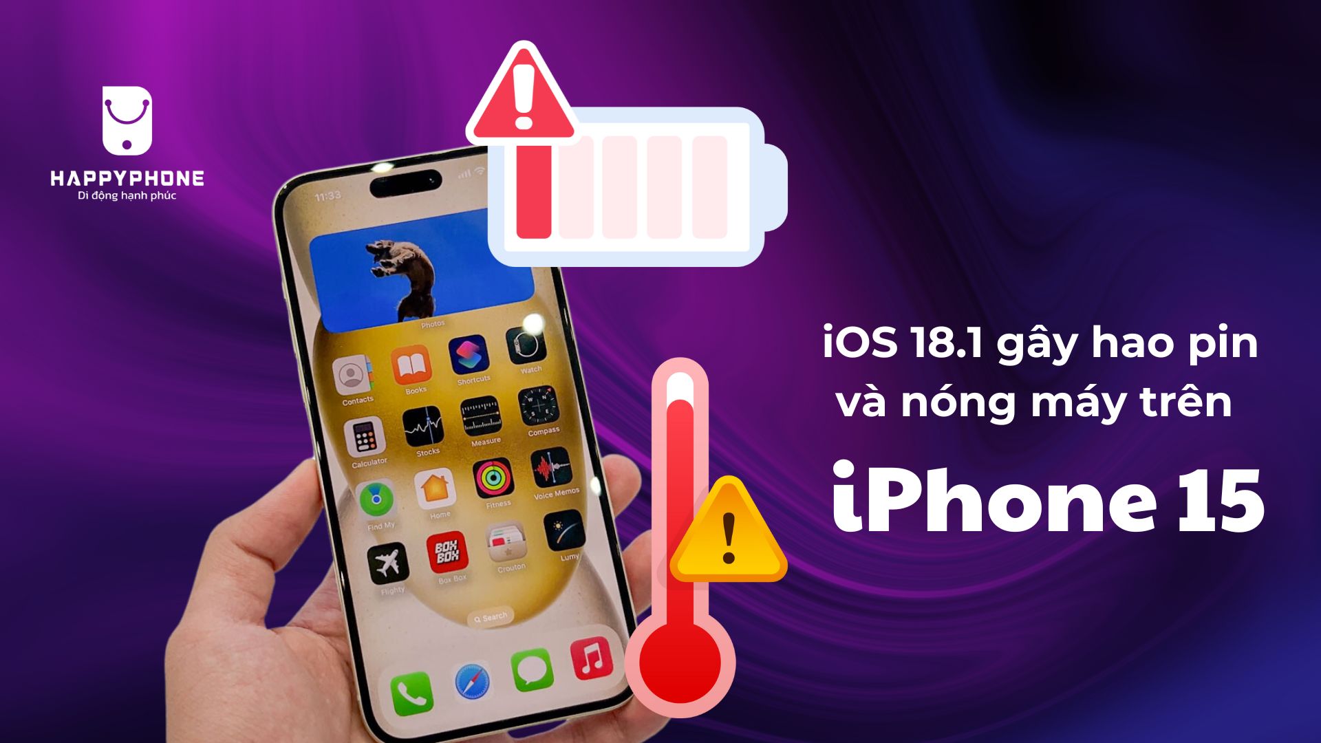 iOS 18.1 gây hao pin nóng máy trên iPhone 15