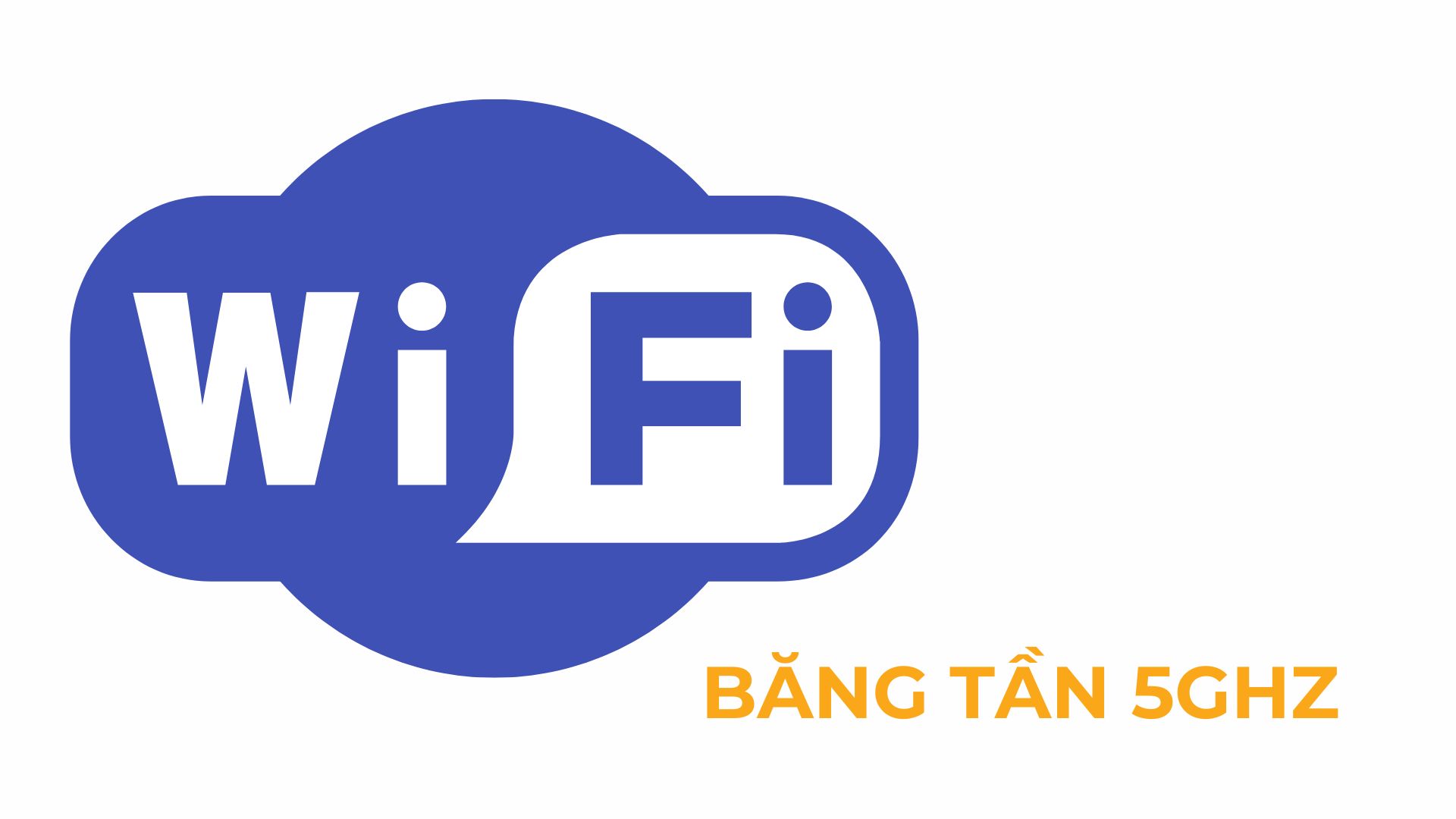 wifi Băng tần 5GHz