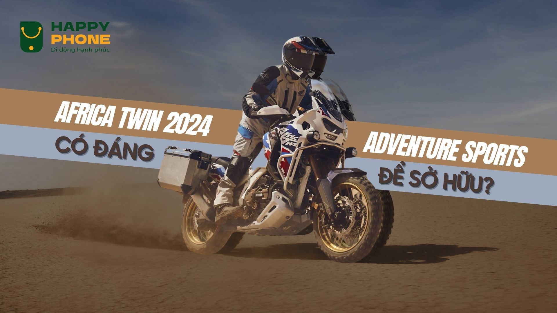 Africa Twin 2024 - Adventure Sports có đáng để sở hữu