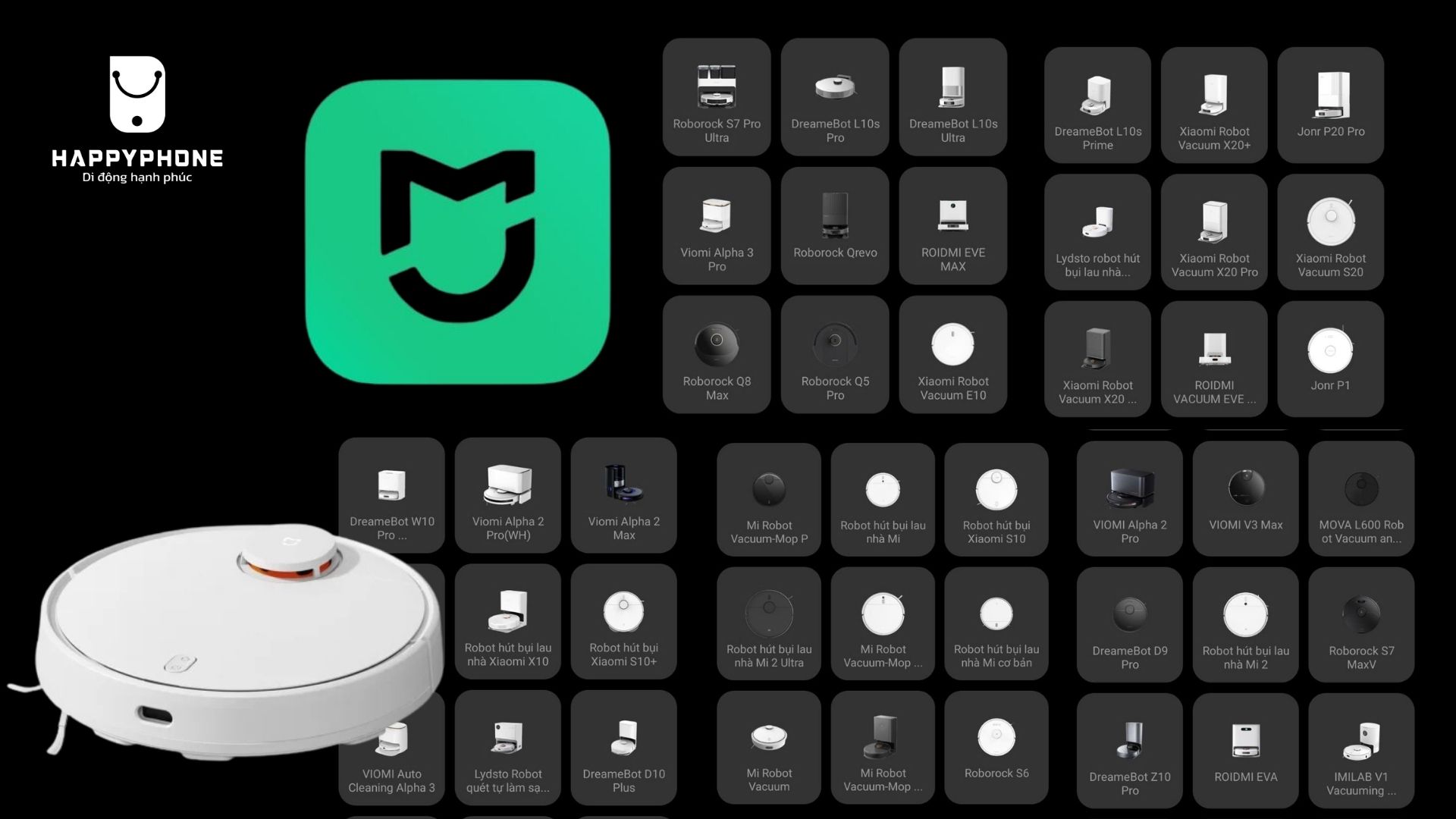 Các dòng robot hút bụi kết nối với MiHome