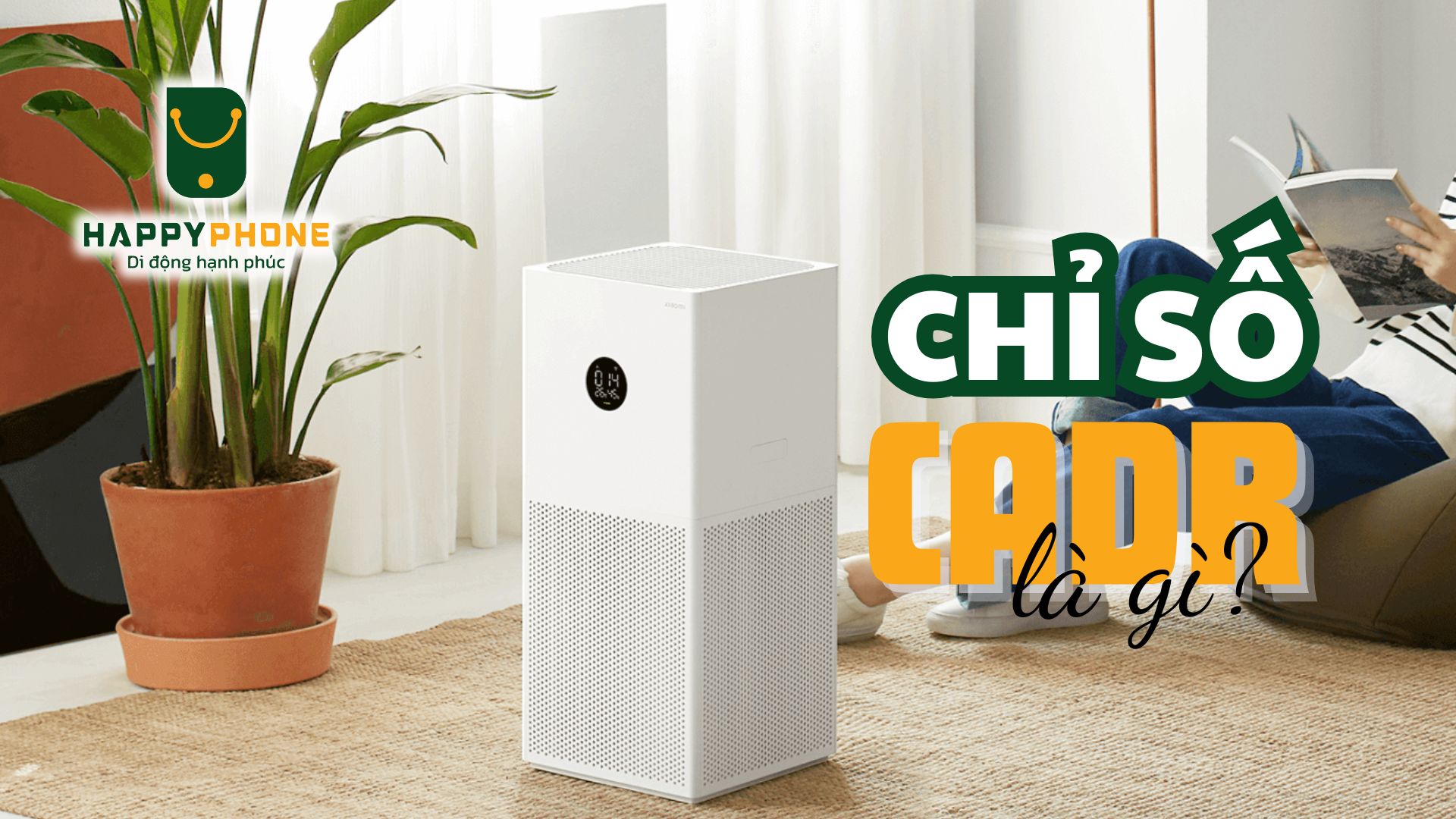 Chỉ số CADR là gì